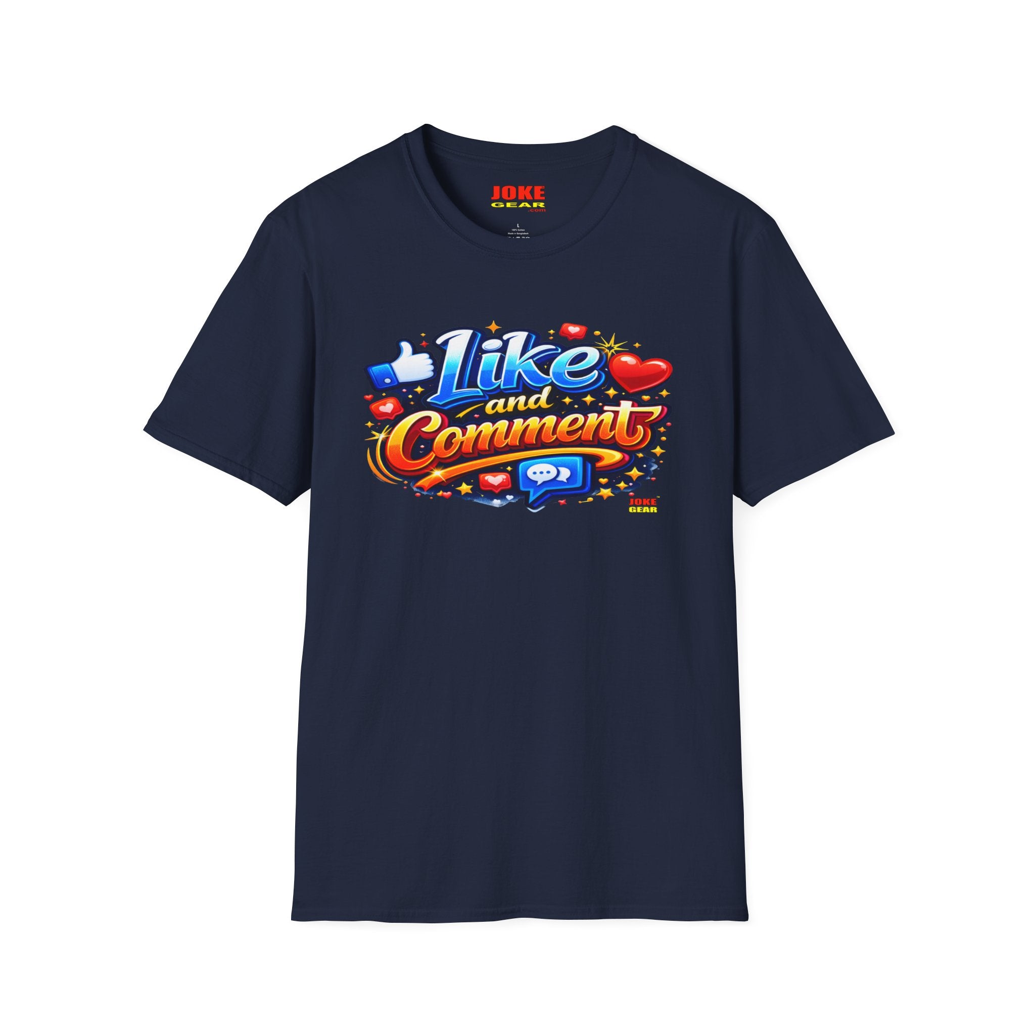 LIKE and COMMENT T-Shirt — Social Media Graphic Tee
