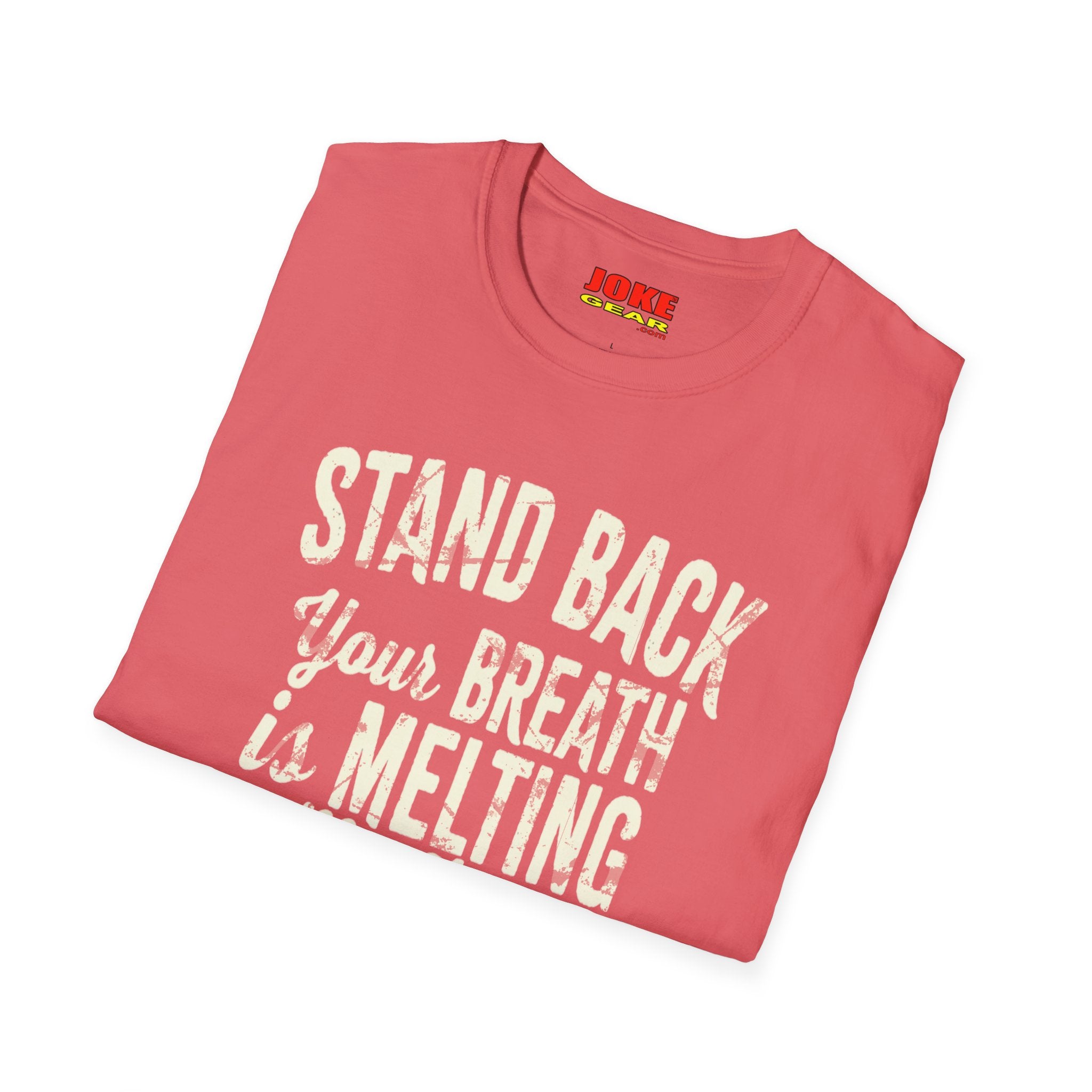 STAND BACK: Your BREATH is MELTING My Face #1