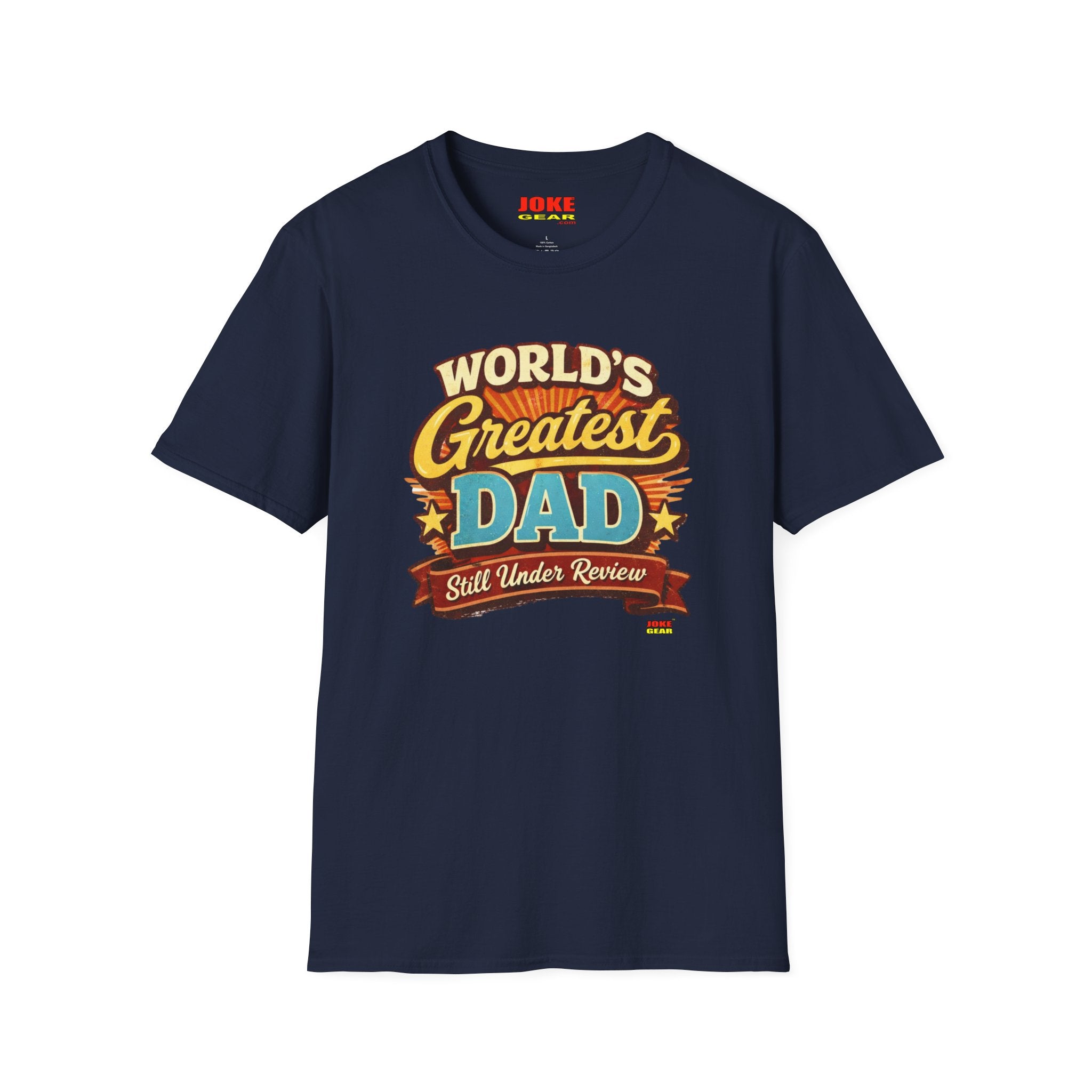 WORLD'S GREATEST DAD...Still Under Review