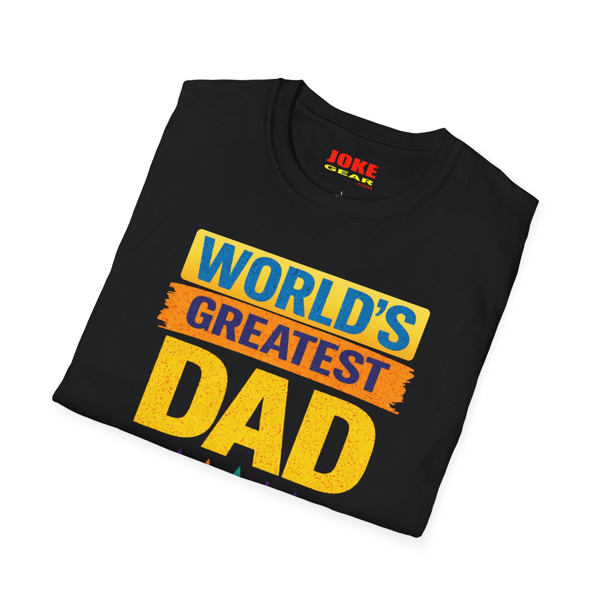World's Greatest Dad T-Shirt – “Background Checks Pending” Funny Father’s Day Tee (Anytime Actually)
