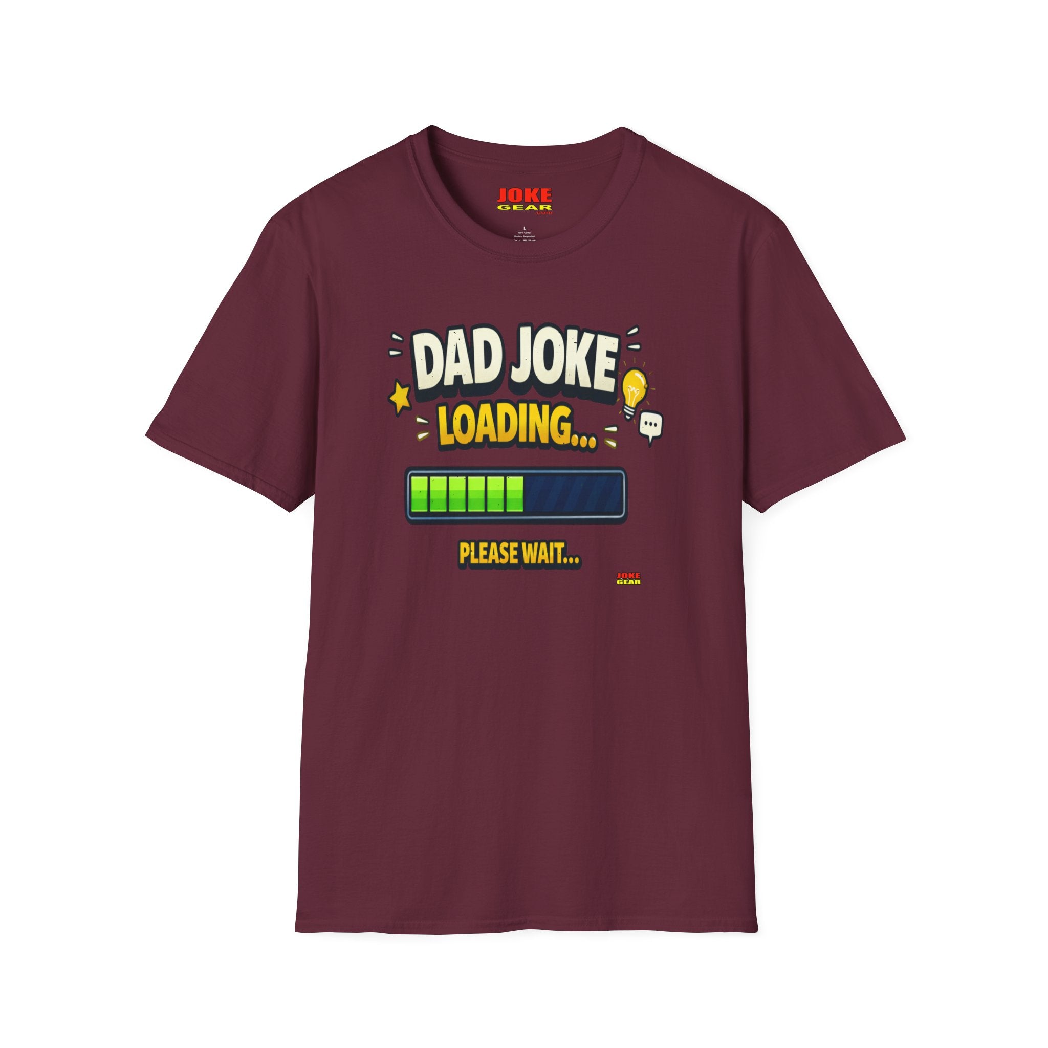 Dad Joke Loading T-Shirt — Funny Father’s Day Gift, "Please Wait" Progress Bar Tee