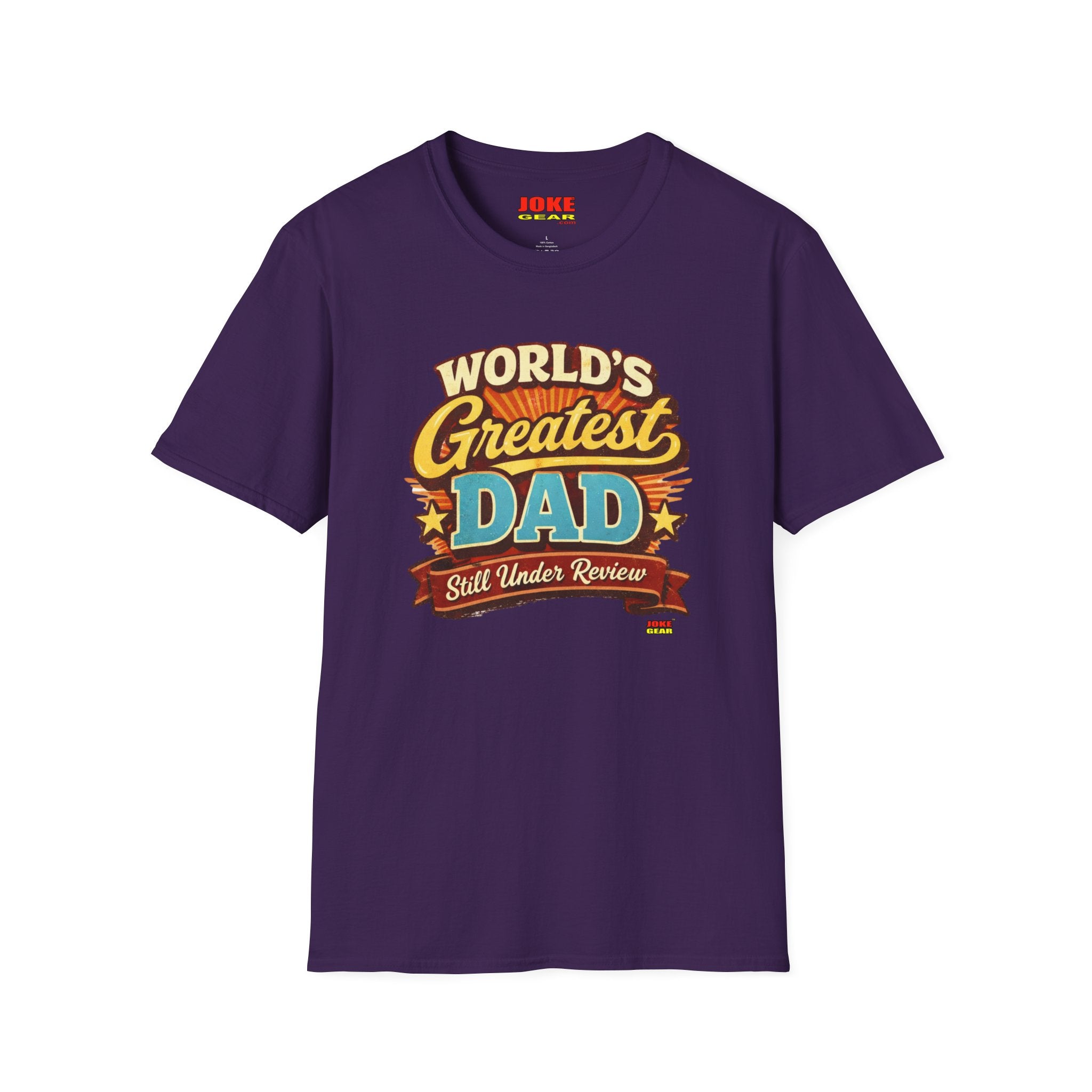 WORLD'S GREATEST DAD...Still Under Review