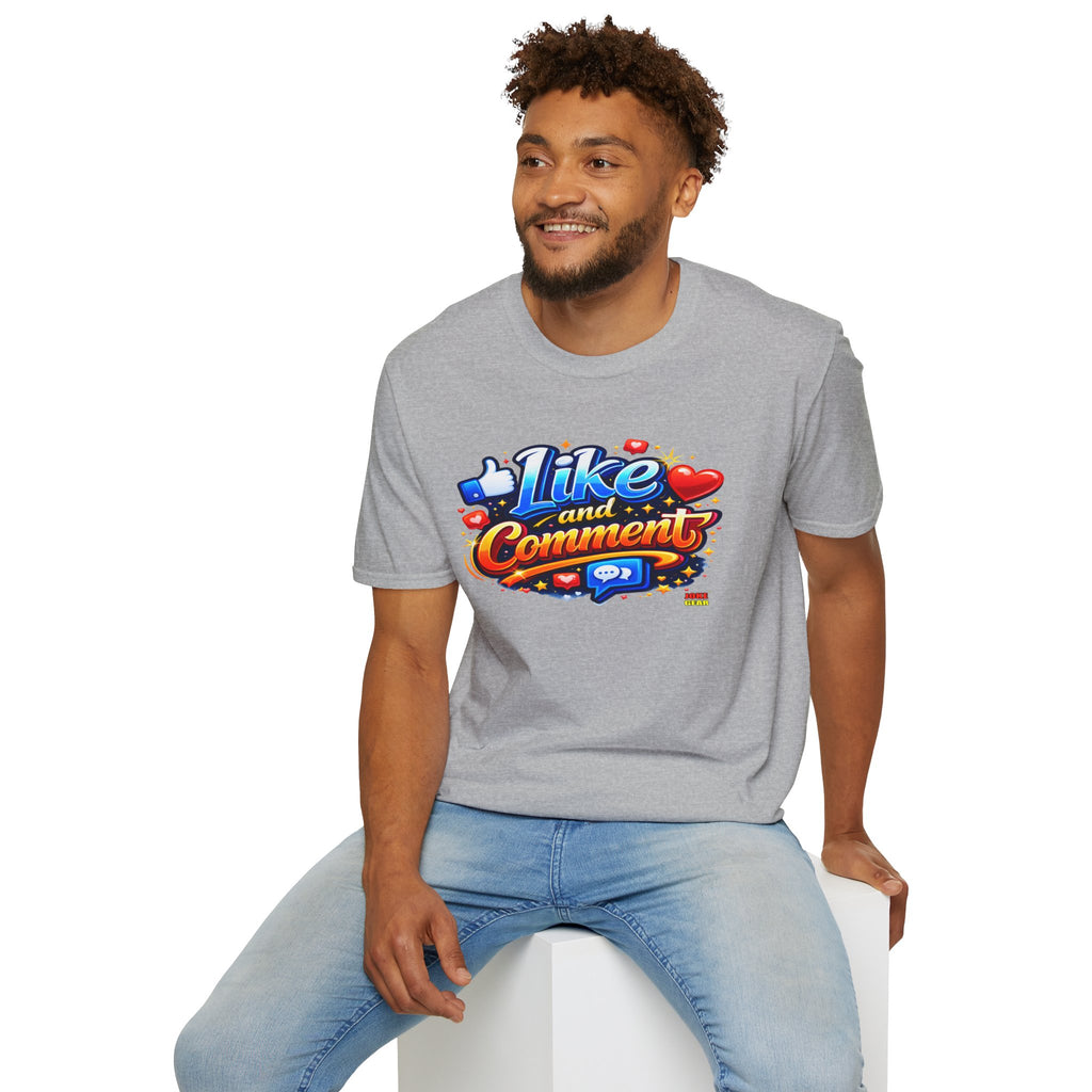 LIKE and COMMENT T-Shirt — Social Media Graphic Tee