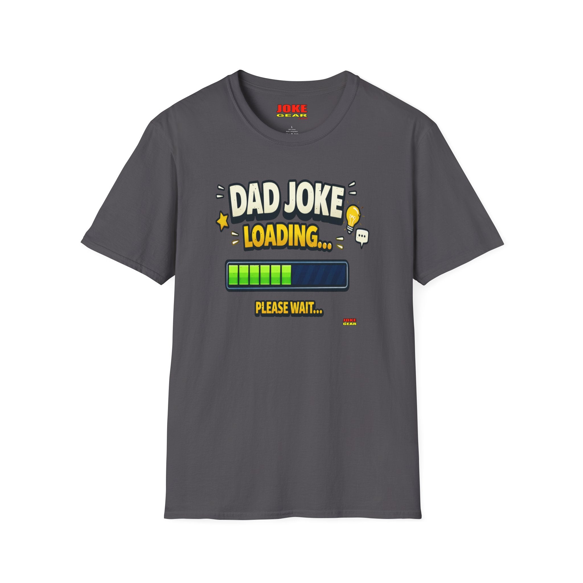 Dad Joke Loading T-Shirt — Funny Father’s Day Gift, "Please Wait" Progress Bar Tee