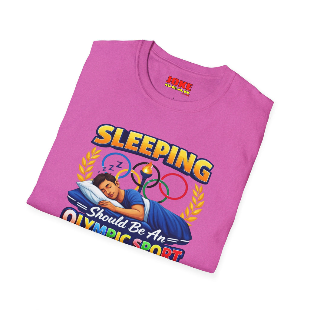 T-Shirt — "Sleeping Should Be An Olympic Sport" Funny Sleep Lover Tee
