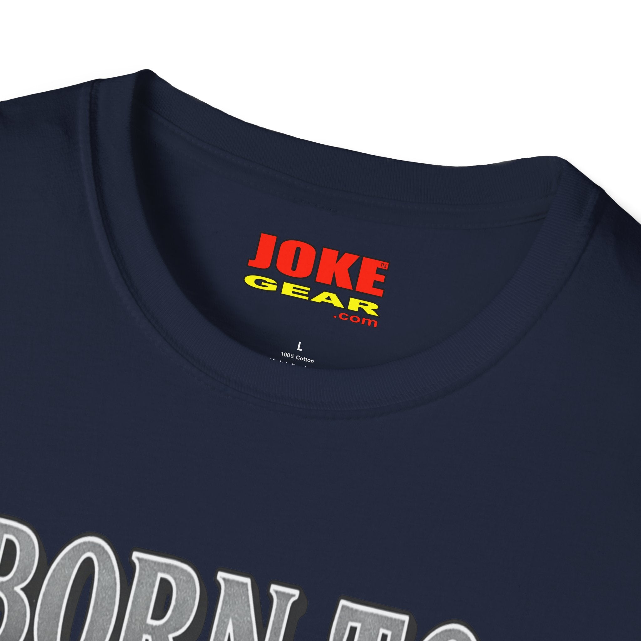 BORN TO FART T-Shirt — Funny Novelty Graphic Tee for Gag Gifts & Parties