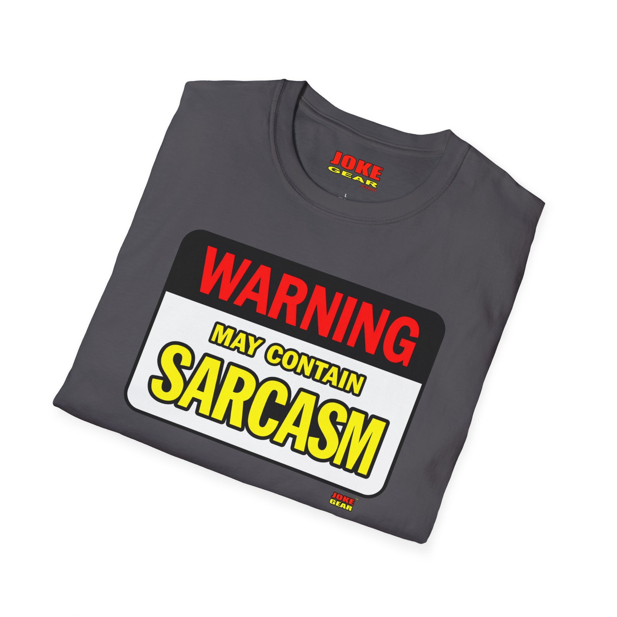 Sarcasm Warning T-Shirt — "WARNING: May Contain SARCASM" Graphic Tee