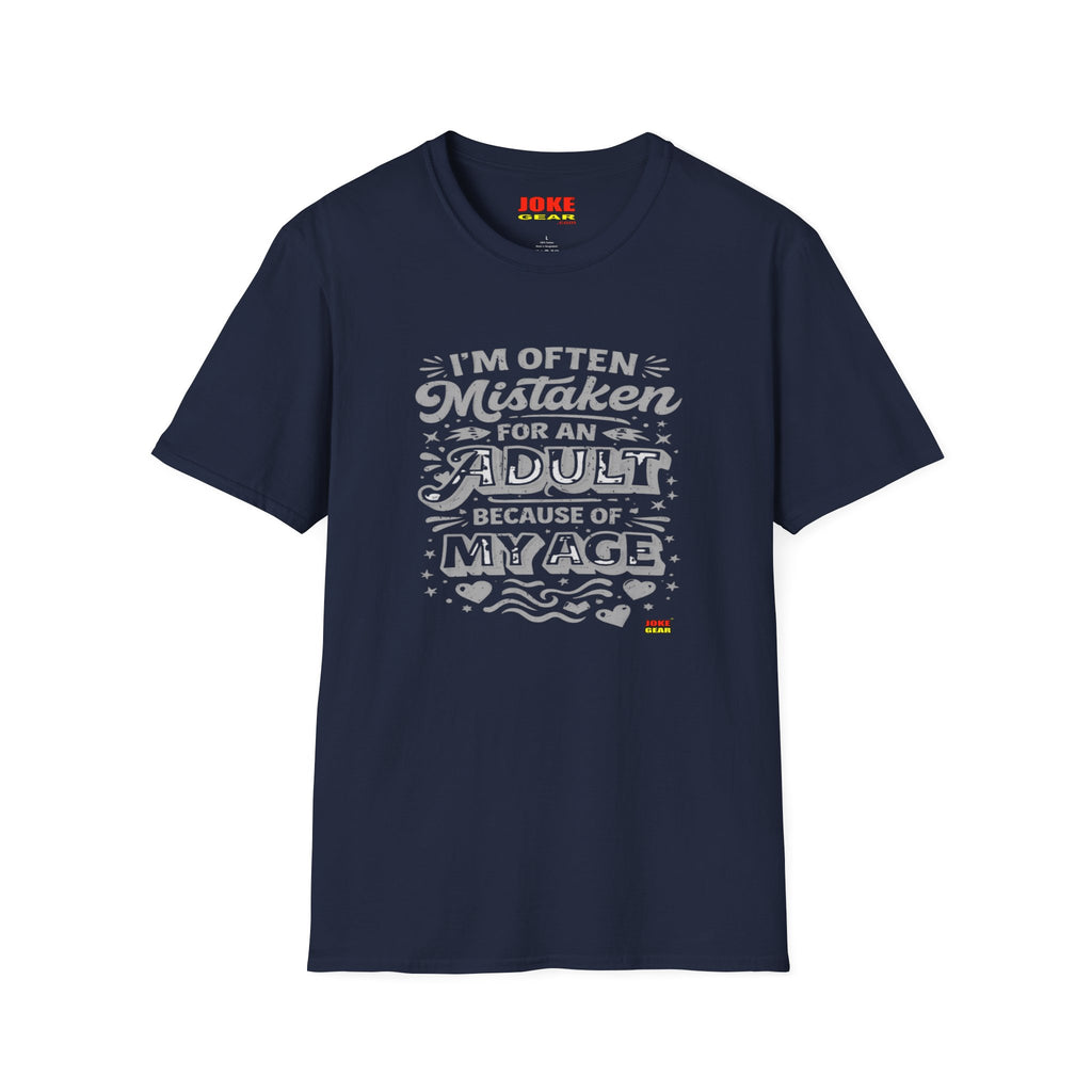 Adult Because of My Age T-Shirt — Funny Retro Typography Tee for Grown-Ups