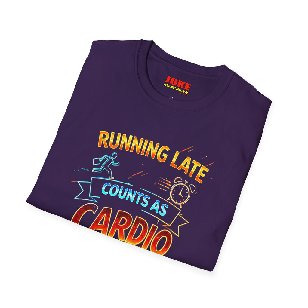 Running Late Counts As Cardio T-Shirt — Funny Fitness Graphic Tee