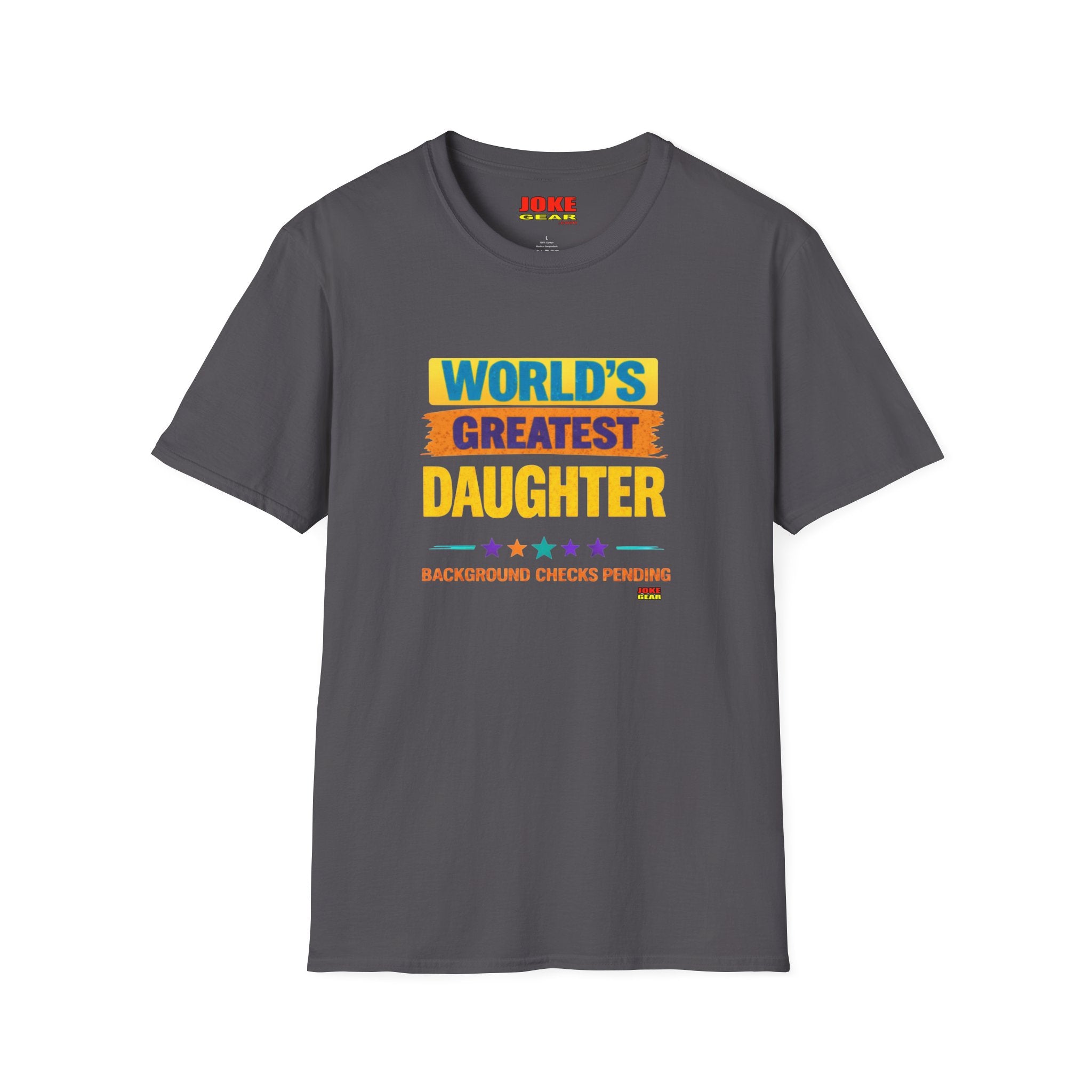 "World's Greatest Daughter" Colorful Retro Pride Tee (Background Checks Pending)
