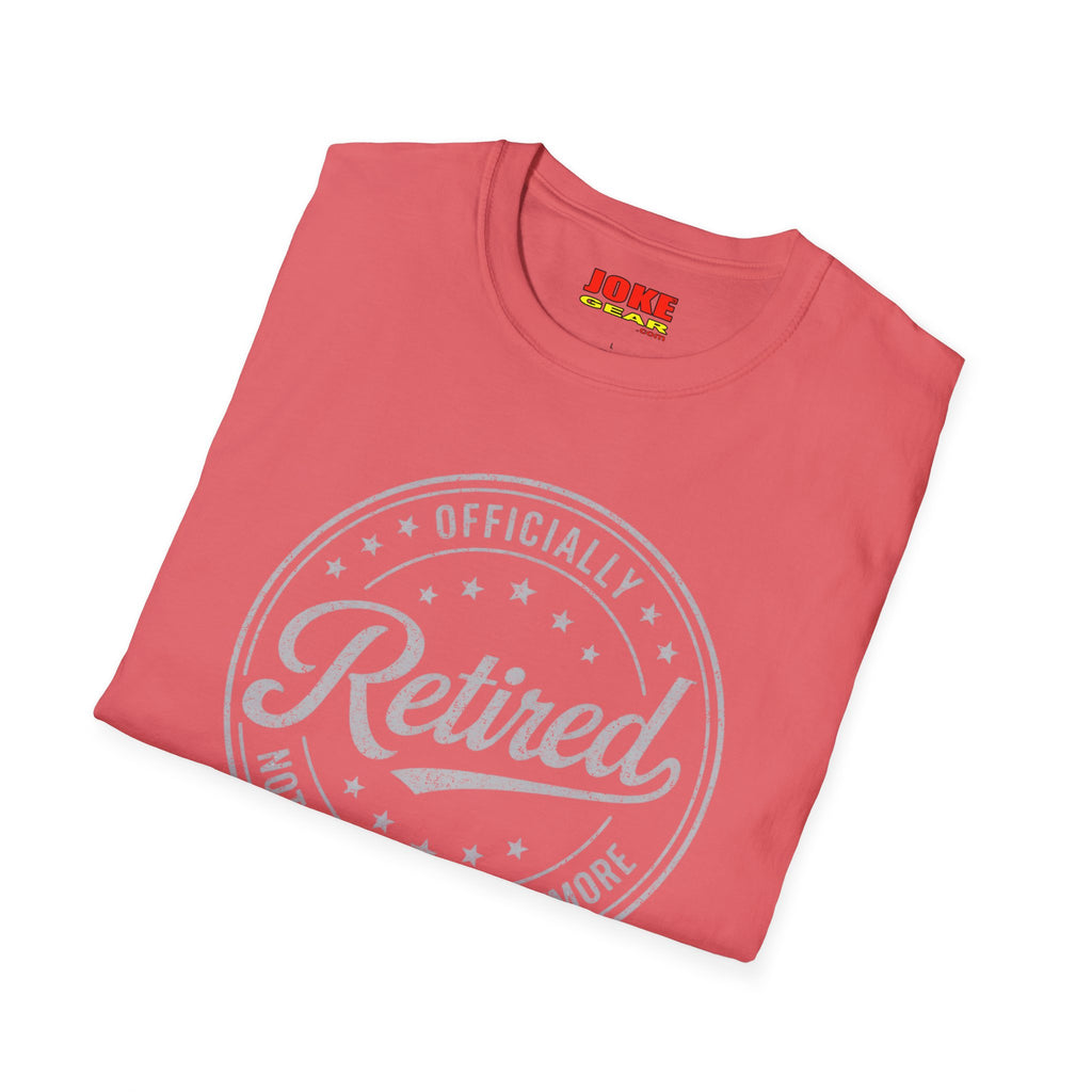 Retired Badge T-Shirt — "Officially Retired" Funny Retirement Tee
