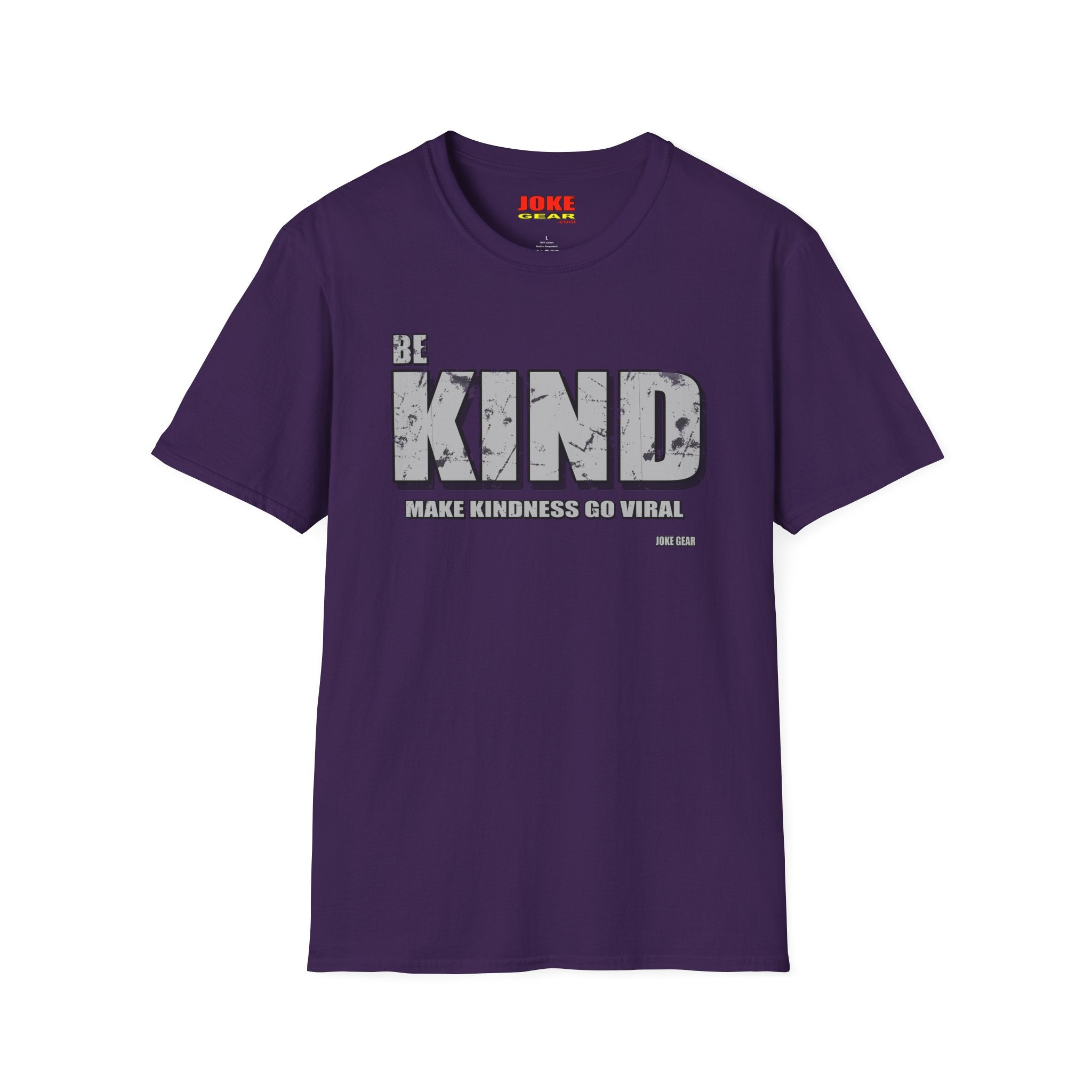 BE KIND T‑Shirt — Inspirational: (BE KIND: Make Kindness Go Viral) Graphic Tee for Everyday Wear