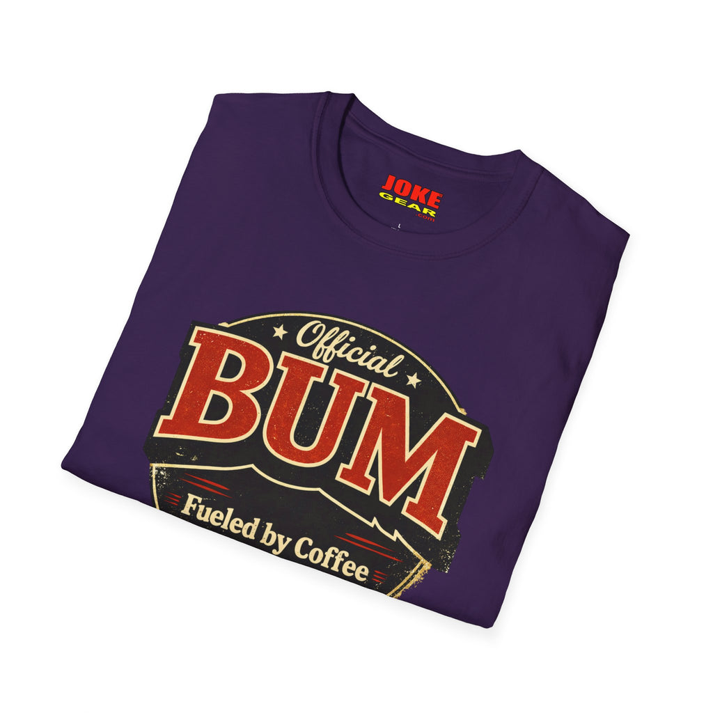 Official BUM T-Shirt — "Fueled by Coffee and Poor Decisions" Vintage Logo Tee