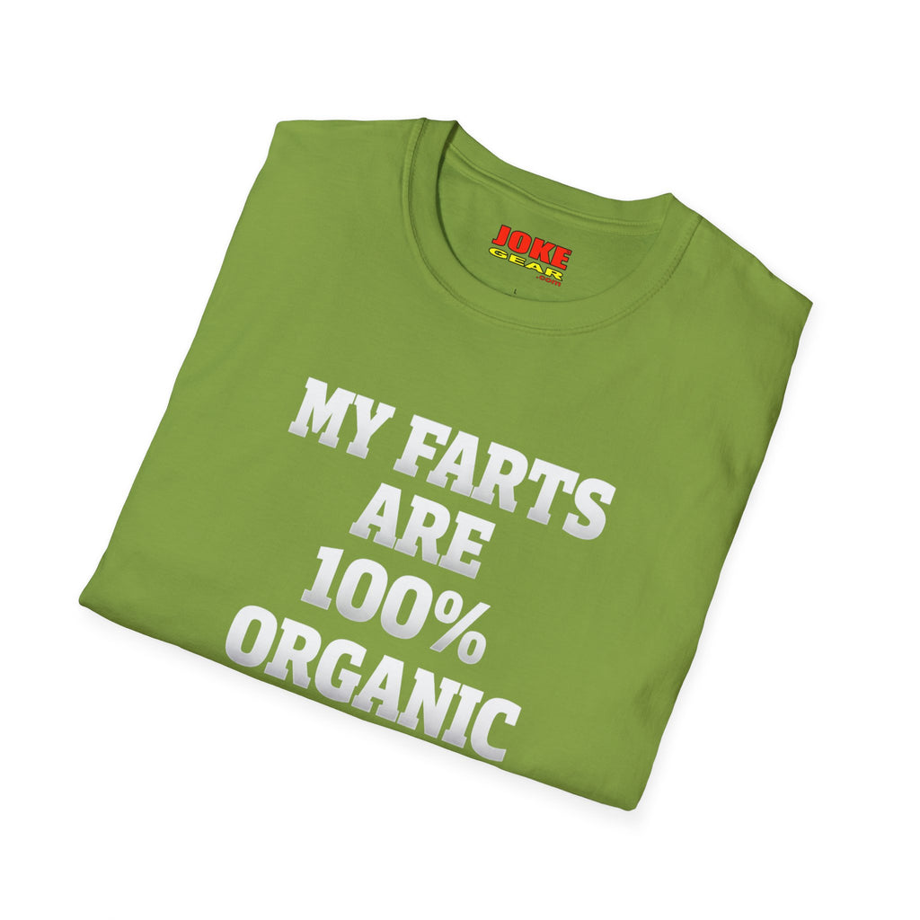 My FARTS Are 100% ORGANIC