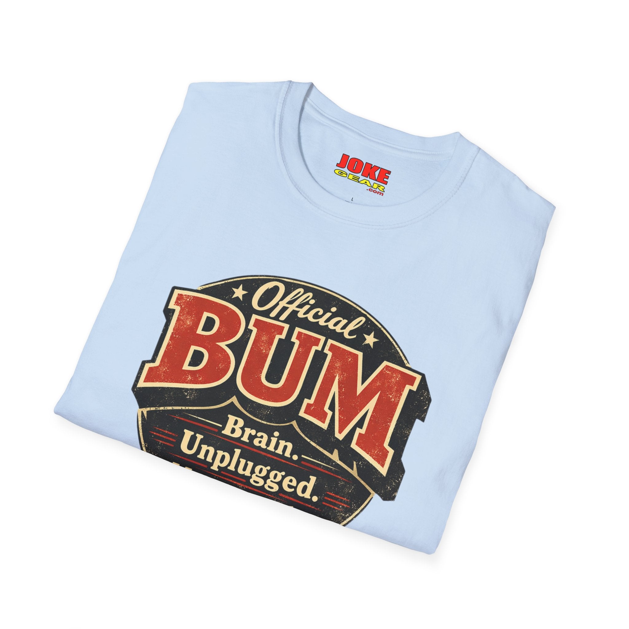 Official BUM Vintage Badge T-Shirt — "Brain. Unplugged. Momentarily." Retro Graphic Tee