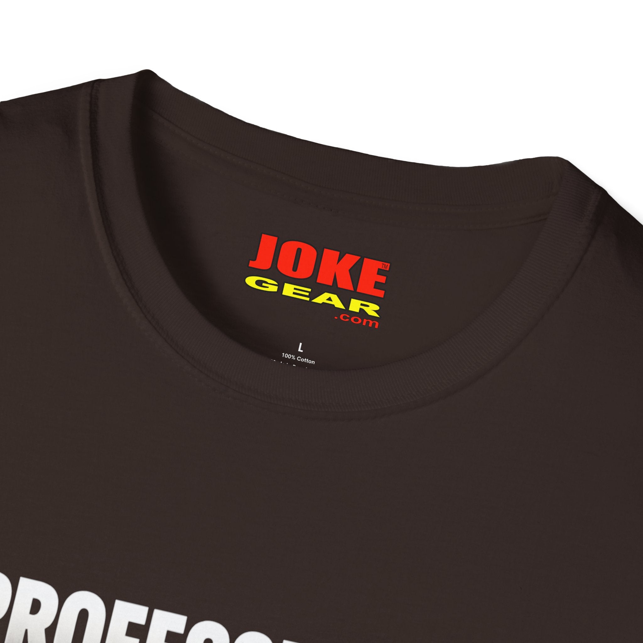 Professional Farter T-Shirt — Subtle White Text Tee for Fans & Gift