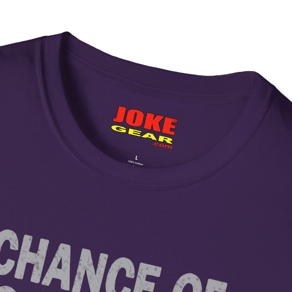 Chance of Sarcasm T-Shirt — Funny Weather Icon Tee (Chance of Sarcasm: Today 91%, Tonight 95%, Tomorrow 92%, Weekend 100%)