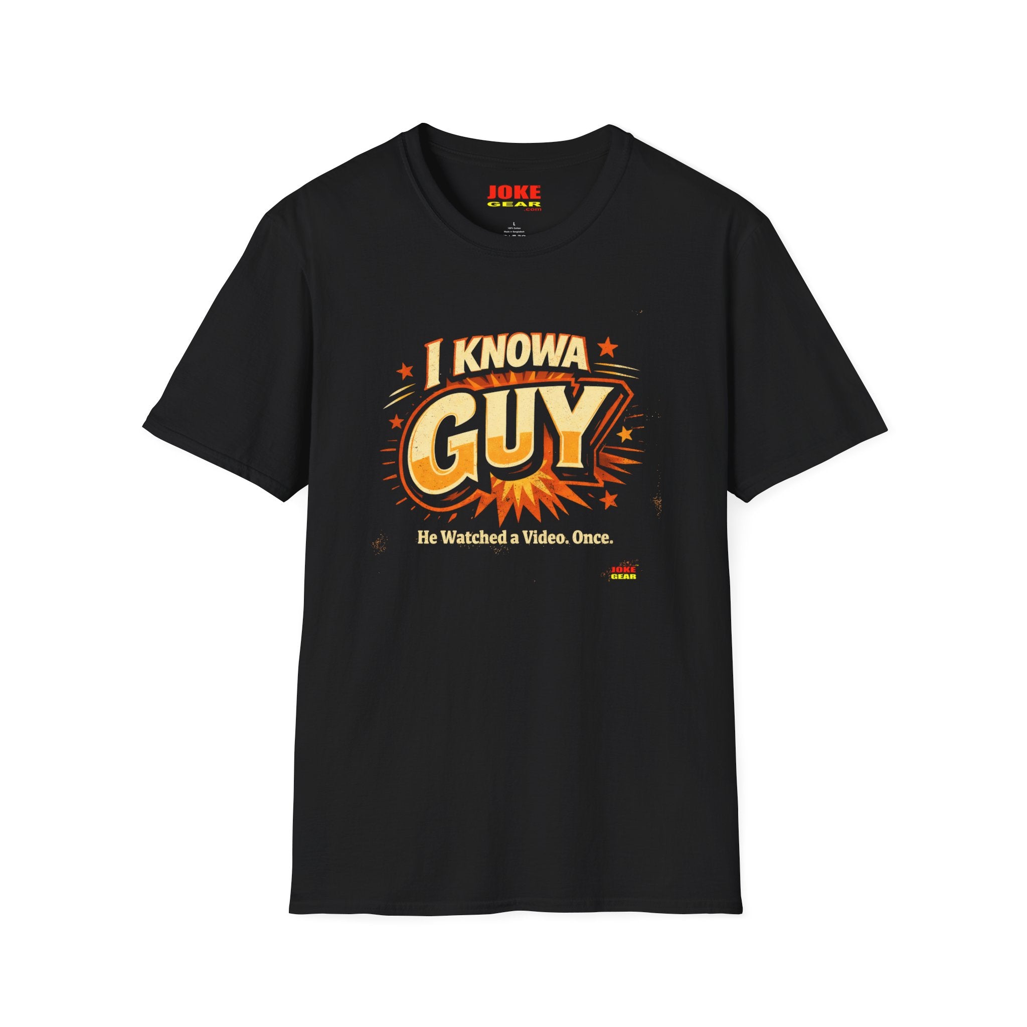 I Know A Guy T-Shirt — Funny Retro 'He Watched a Video Once' Graphic Tee