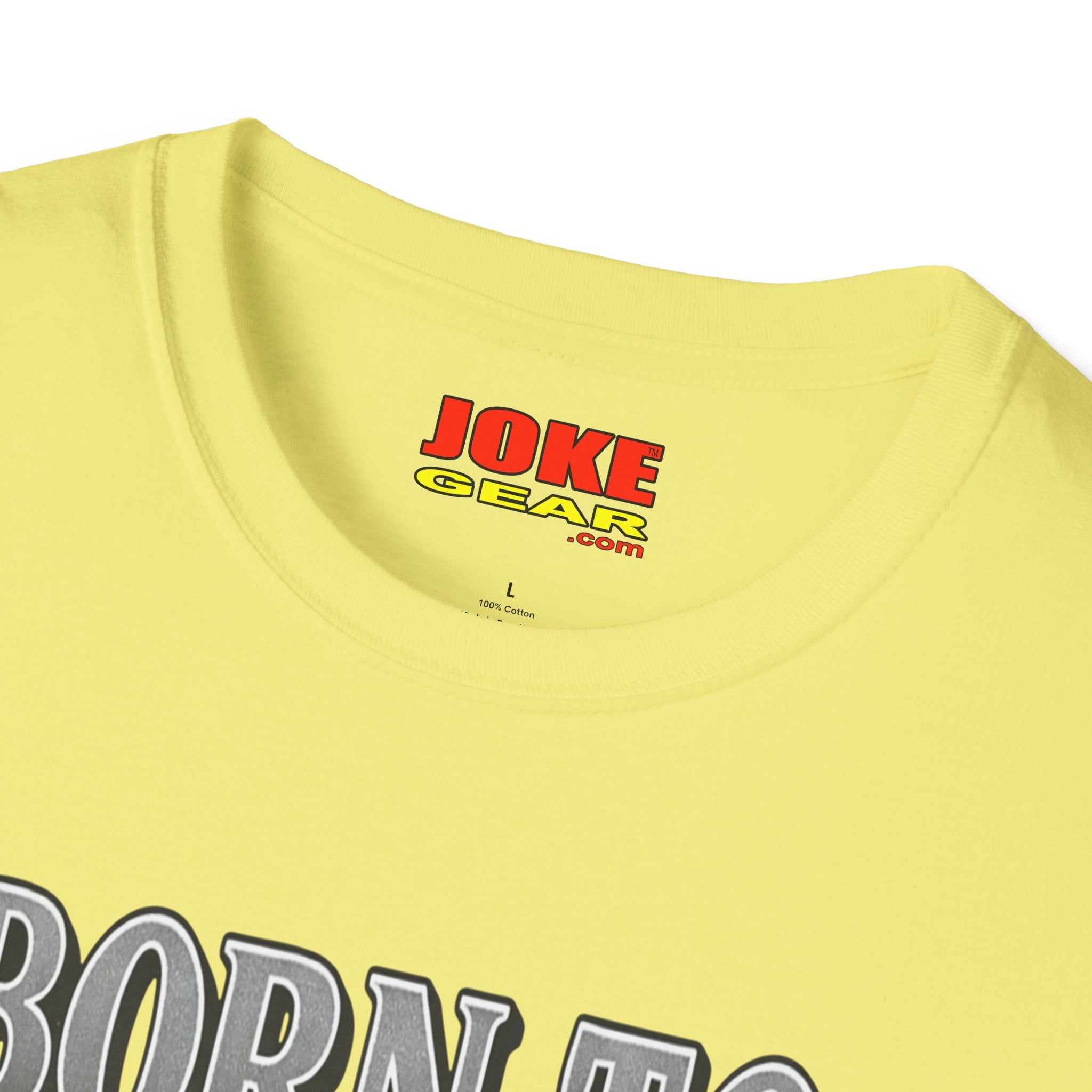 BORN TO FART T-Shirt — Funny Novelty Graphic Tee for Gag Gifts & Parties