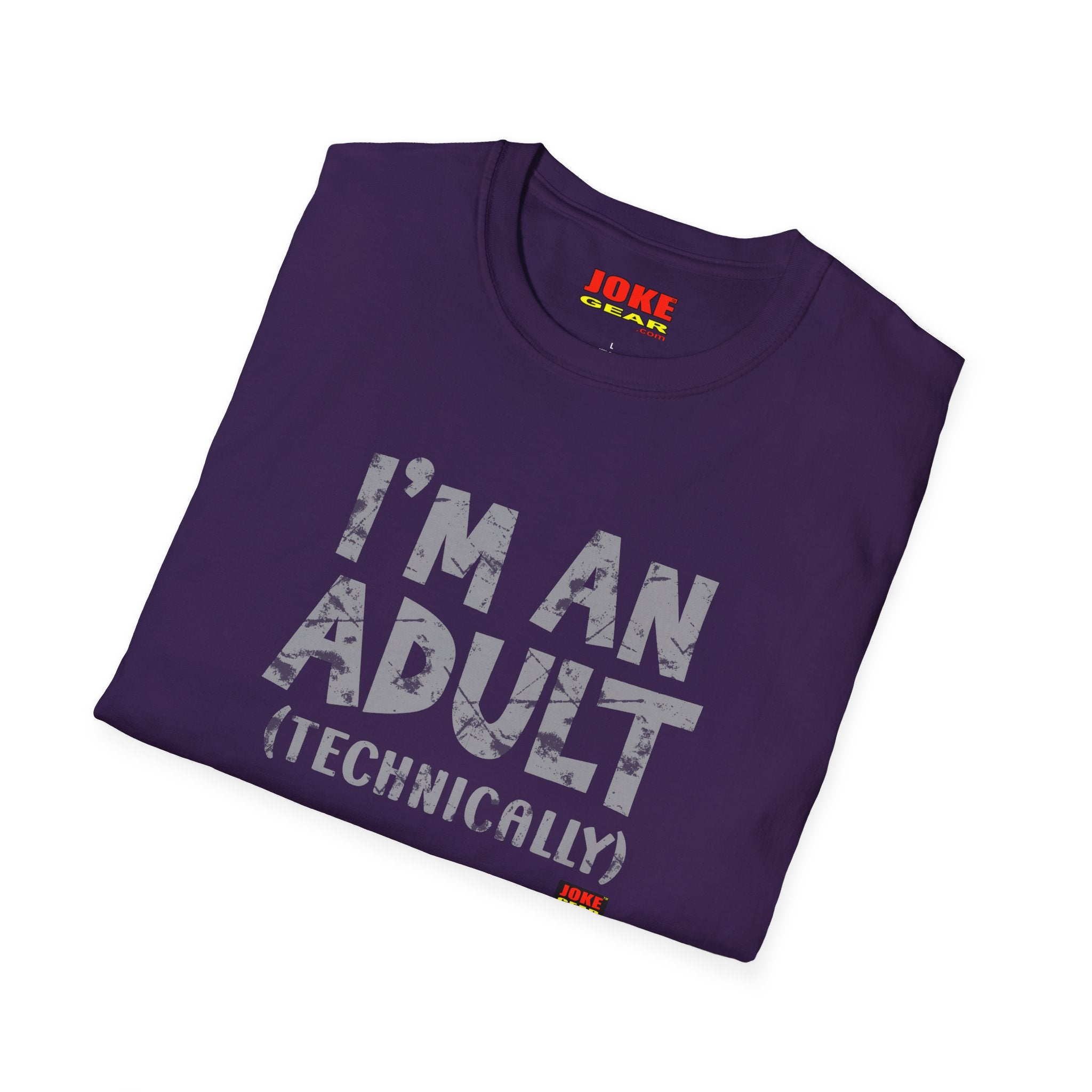 I'm An Adult (Technically) T-Shirt — Funny Adulting Tee