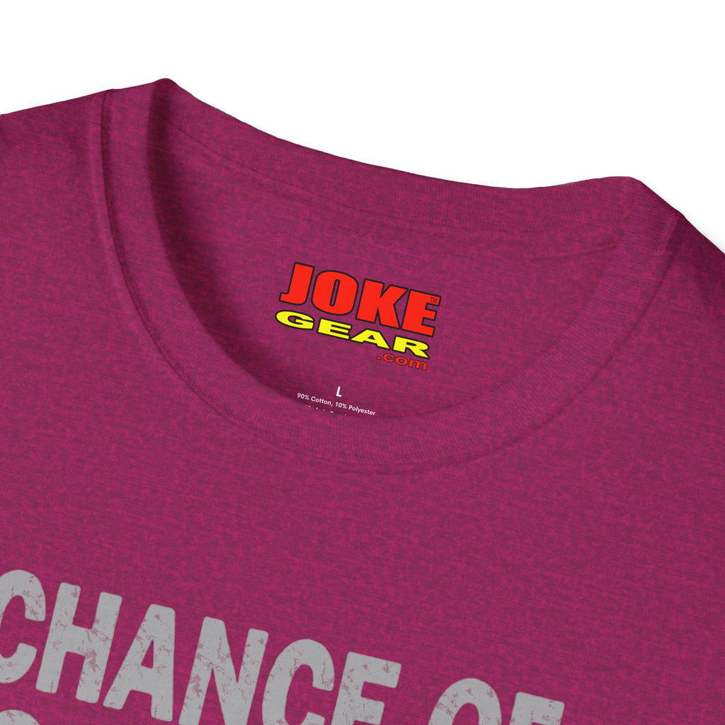 Chance of Sarcasm T-Shirt — Funny Weather Icon Tee (Chance of Sarcasm: Today 91%, Tonight 95%, Tomorrow 92%, Weekend 100%)