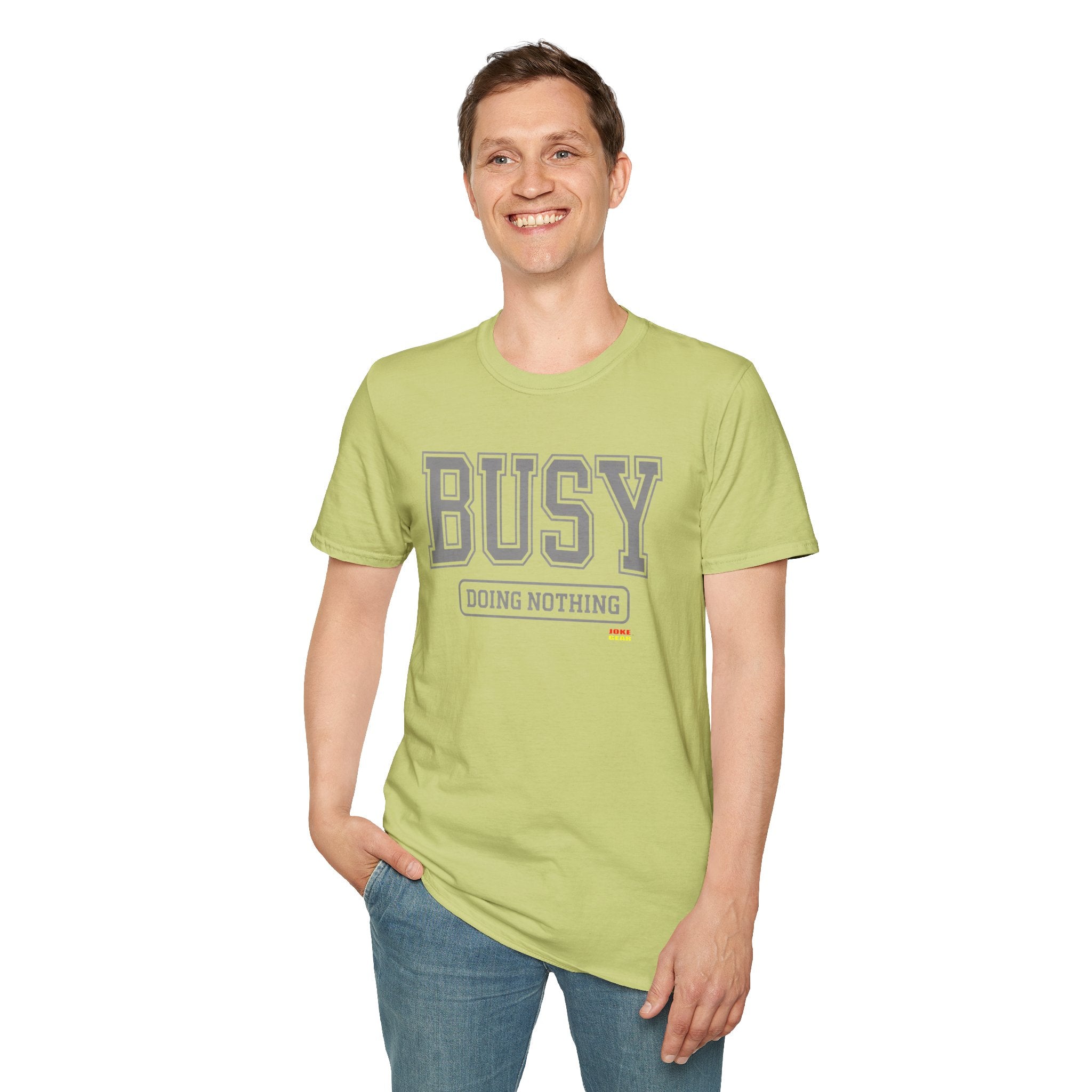 Busy Doing Nothing T-Shirt — Funny Casual Graphic Tee