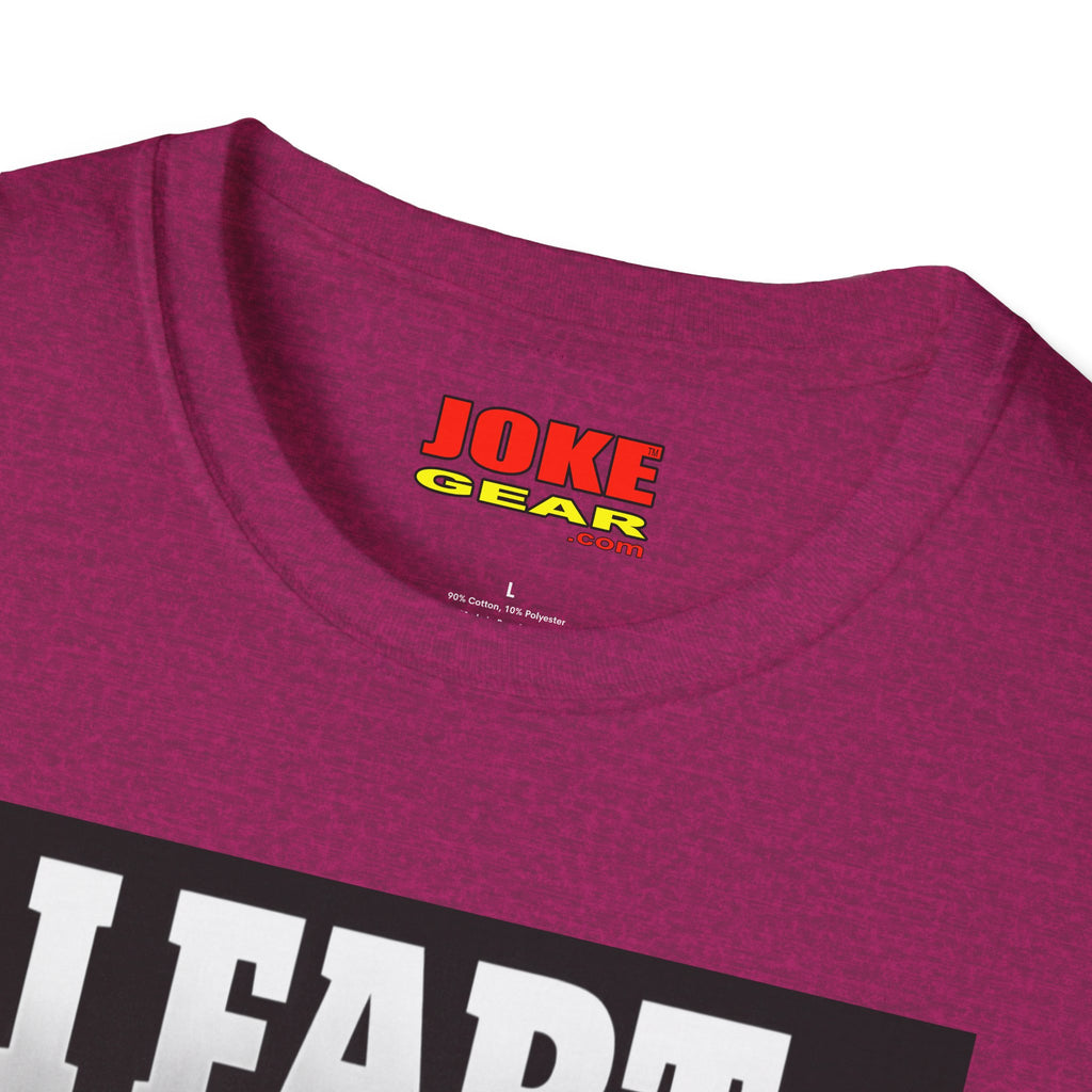 I FART Because I CARE T-Shirt