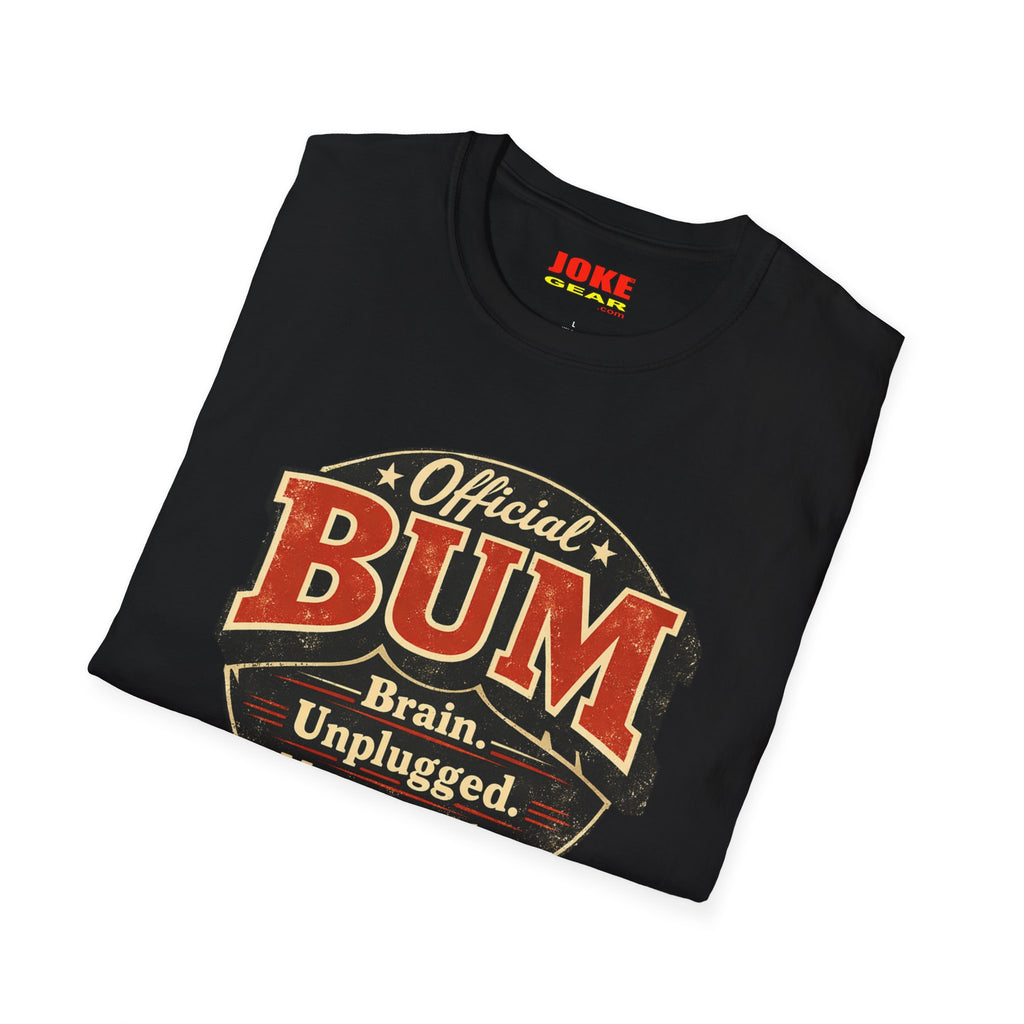 Official BUM Vintage Badge T-Shirt — "Brain. Unplugged. Momentarily." Retro Graphic Tee