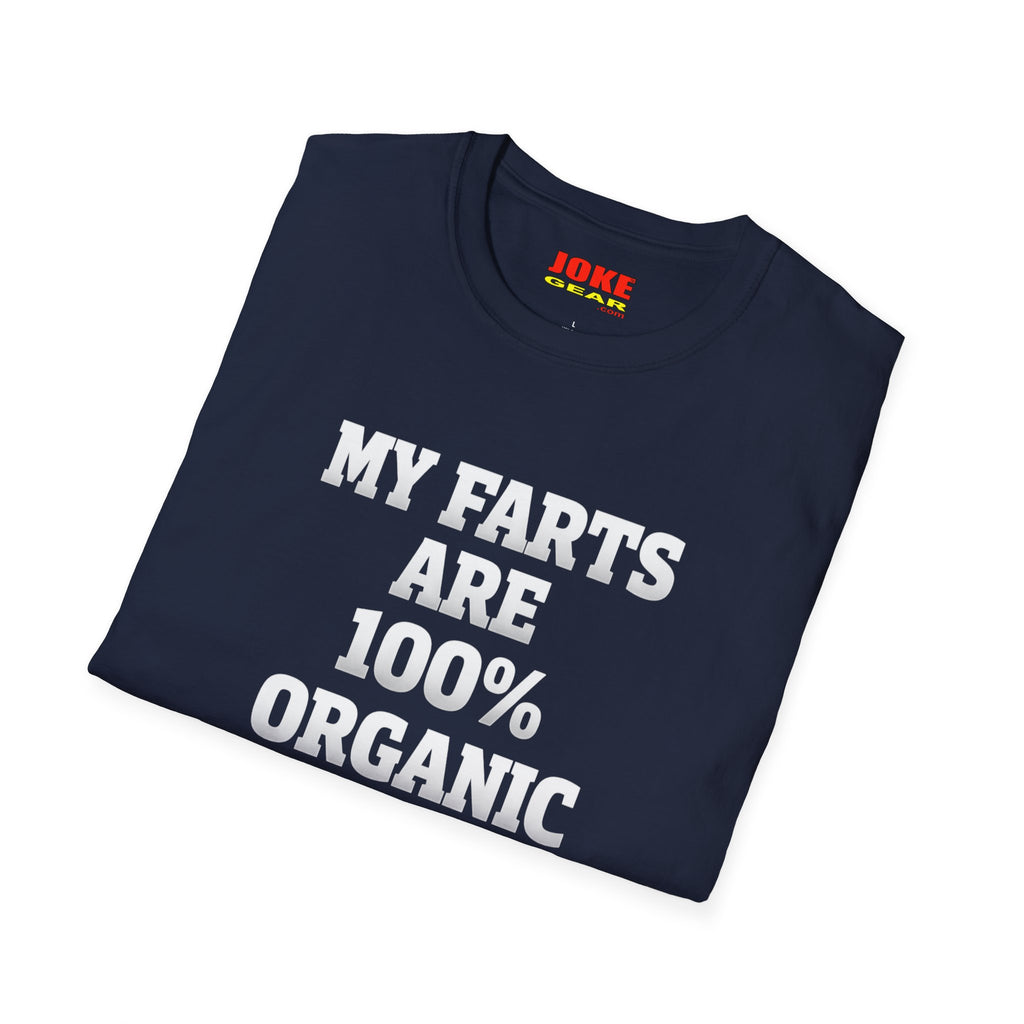 My FARTS Are 100% ORGANIC