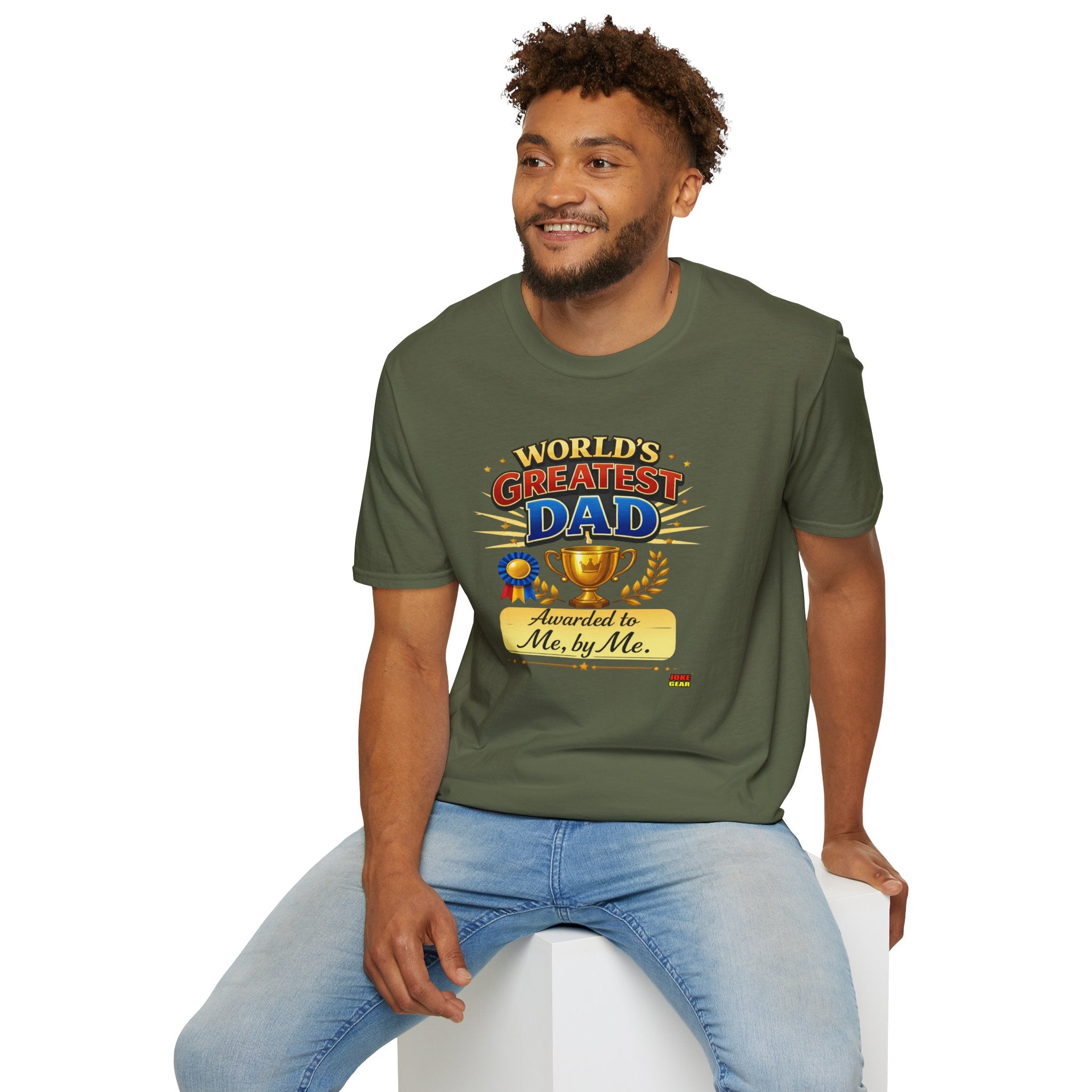 World's Greatest Dad T-Shirt — "Awarded to Me, by Me" Funny Dad's Tee