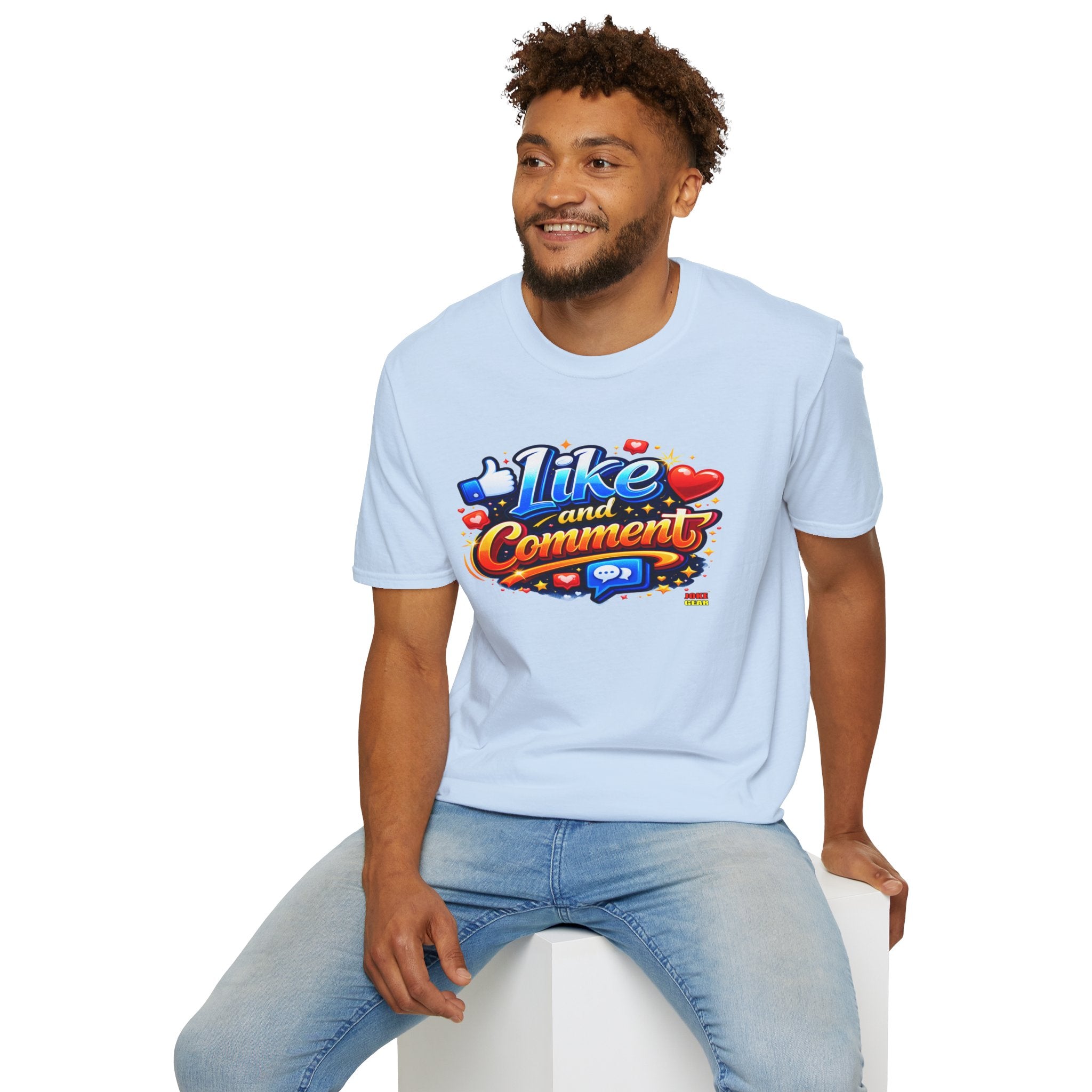 LIKE and COMMENT T-Shirt — Social Media Graphic Tee