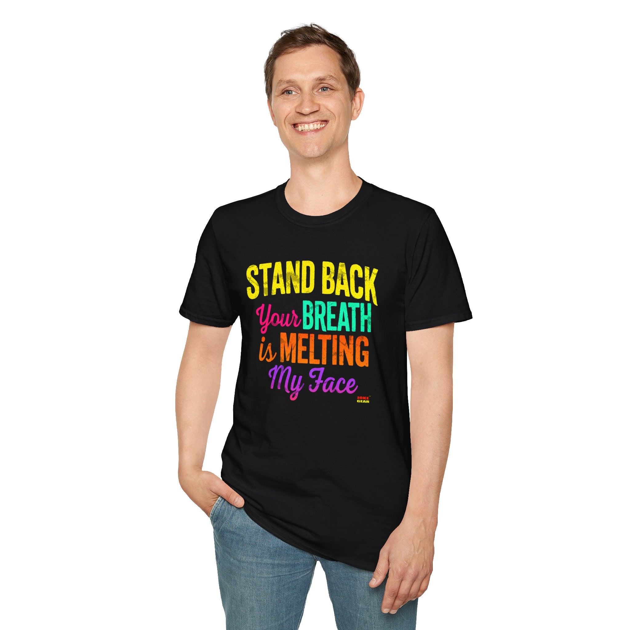 STAND BACK: Your BREATH is MELTING My Face!! #@