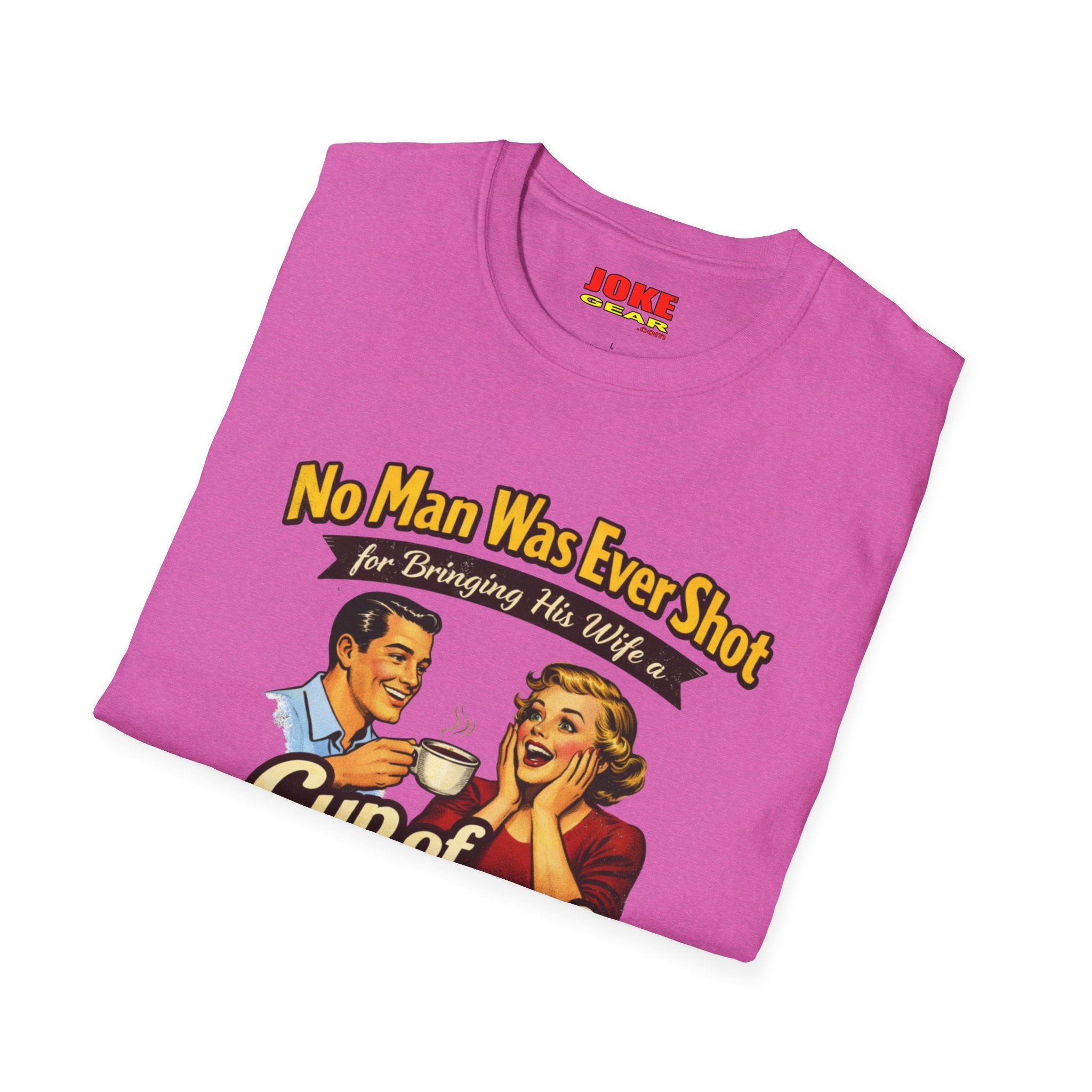 No Man was Ever Shot (Comedy T-Shirt) by a sling-shot with a "paper ball" of course.