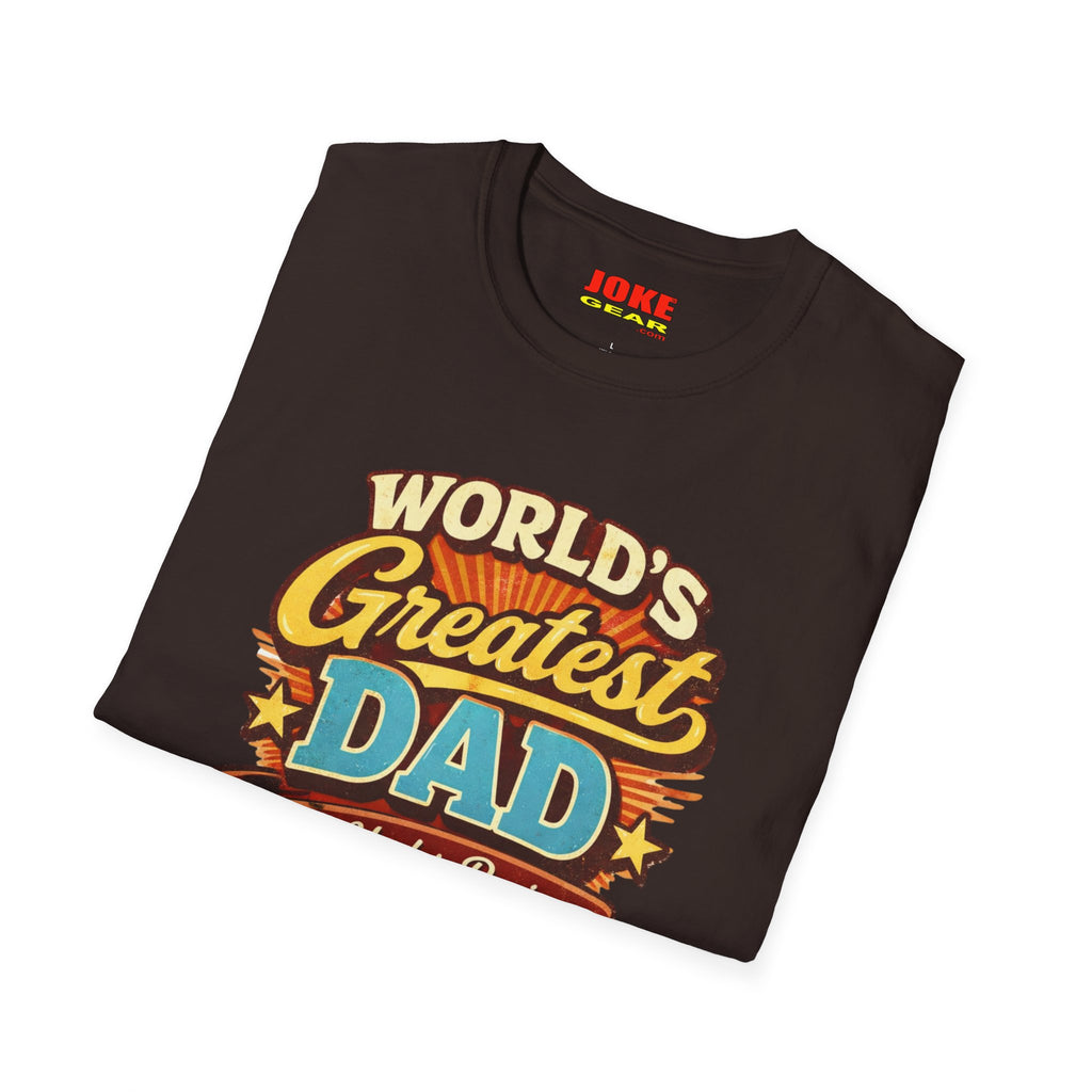 WORLD'S GREATEST DAD...Still Under Review
