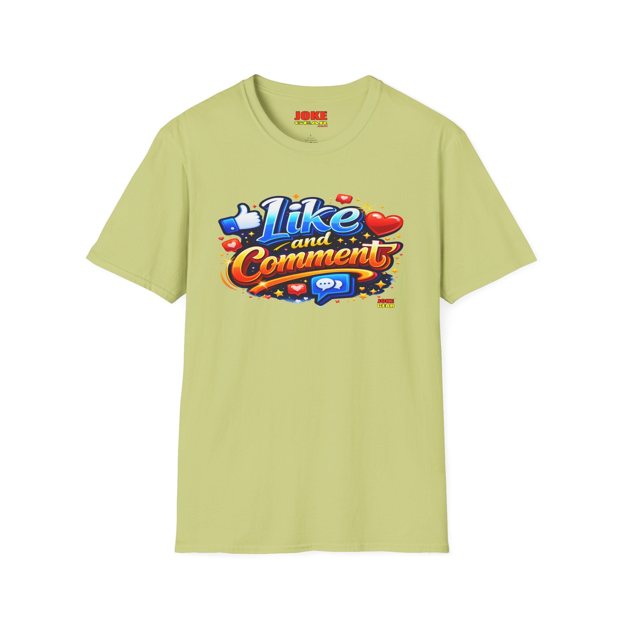 LIKE and COMMENT T-Shirt — Social Media Graphic Tee