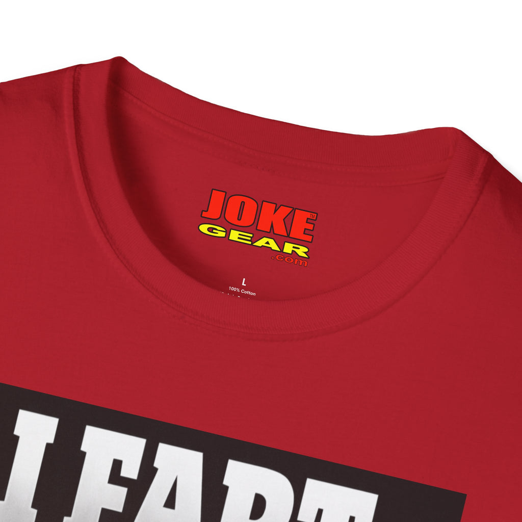 I FART Because I CARE T-Shirt