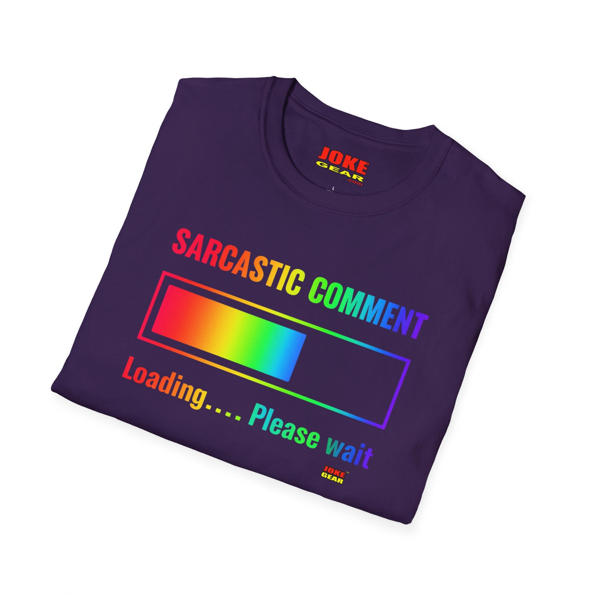Sarcastic Comment Loading T-Shirt — Funny Progress Bar Tee