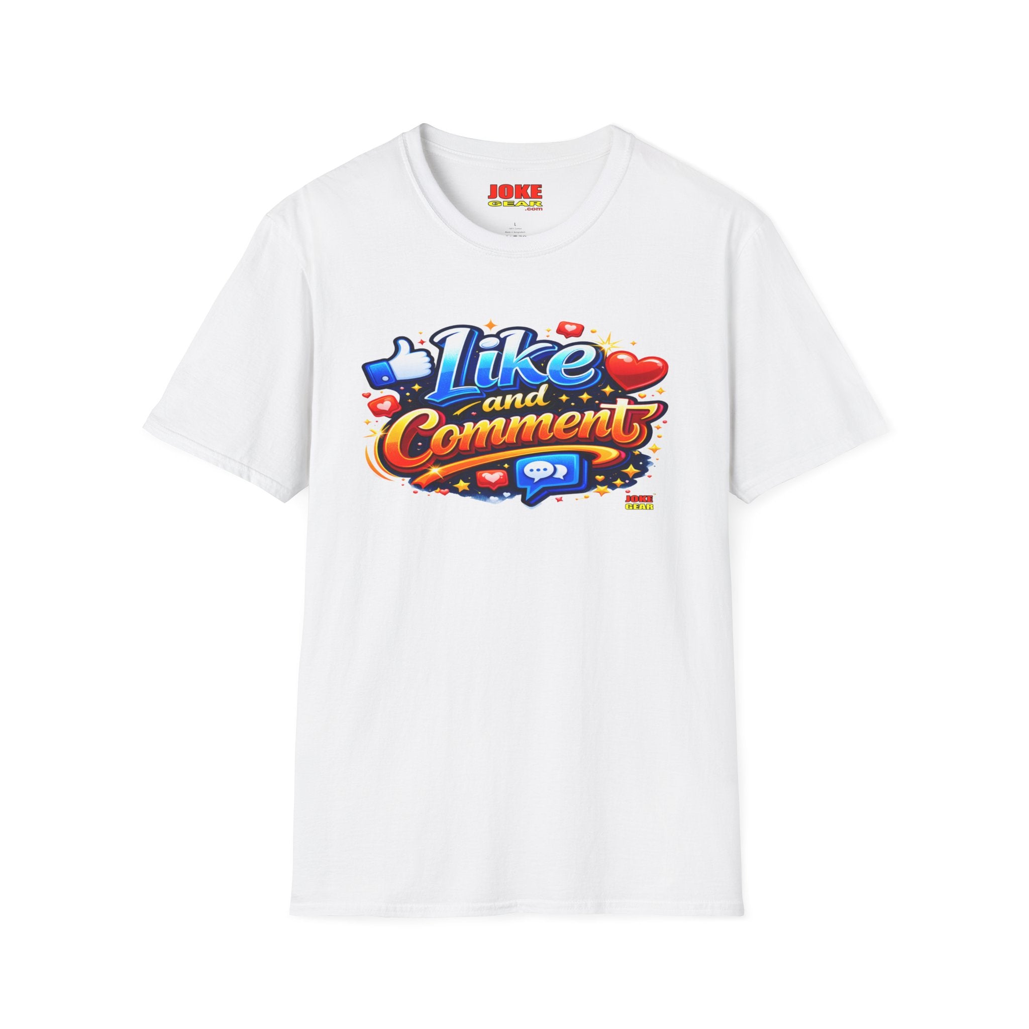 LIKE and COMMENT T-Shirt — Social Media Graphic Tee