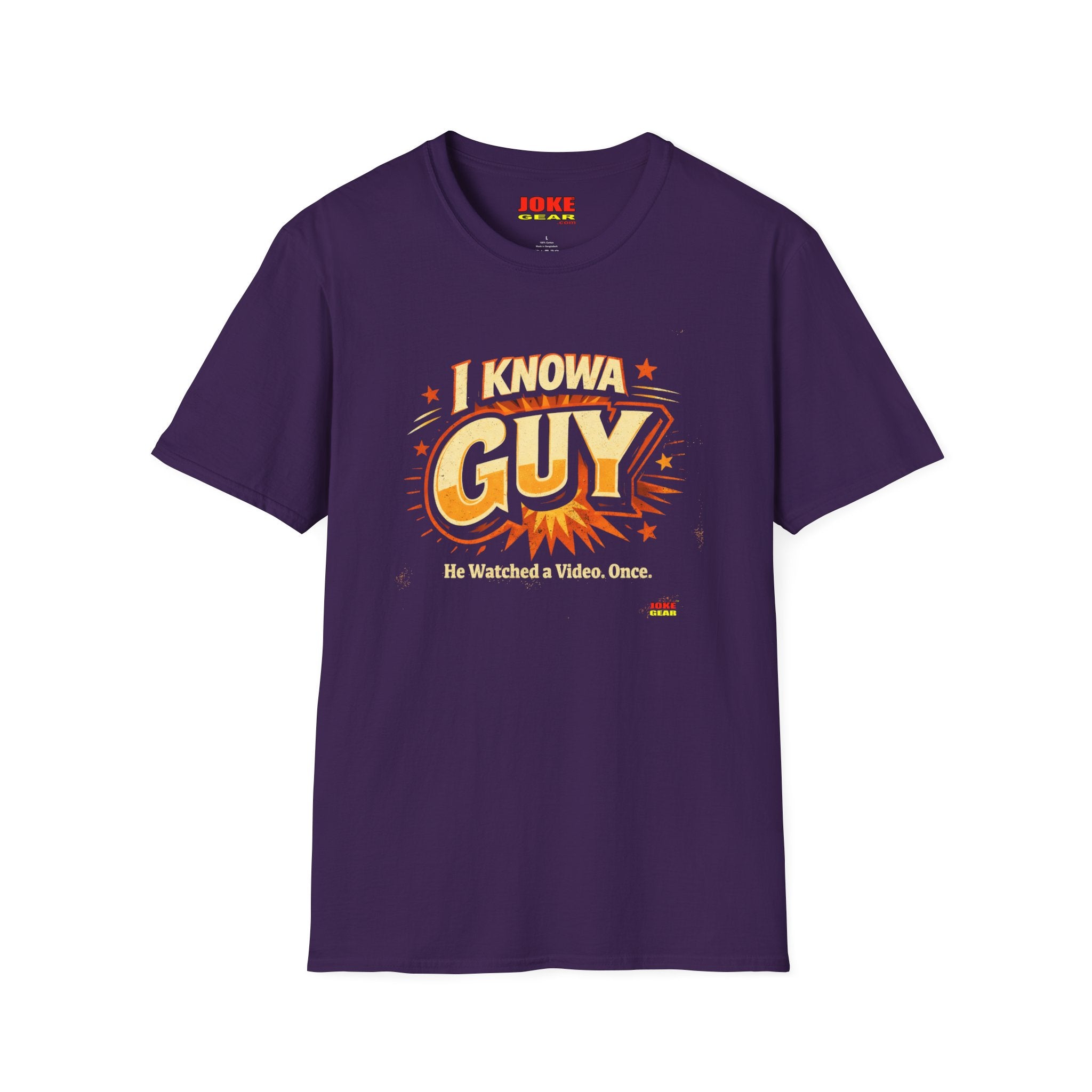 I Know A Guy T-Shirt — Funny Retro 'He Watched a Video Once' Graphic Tee