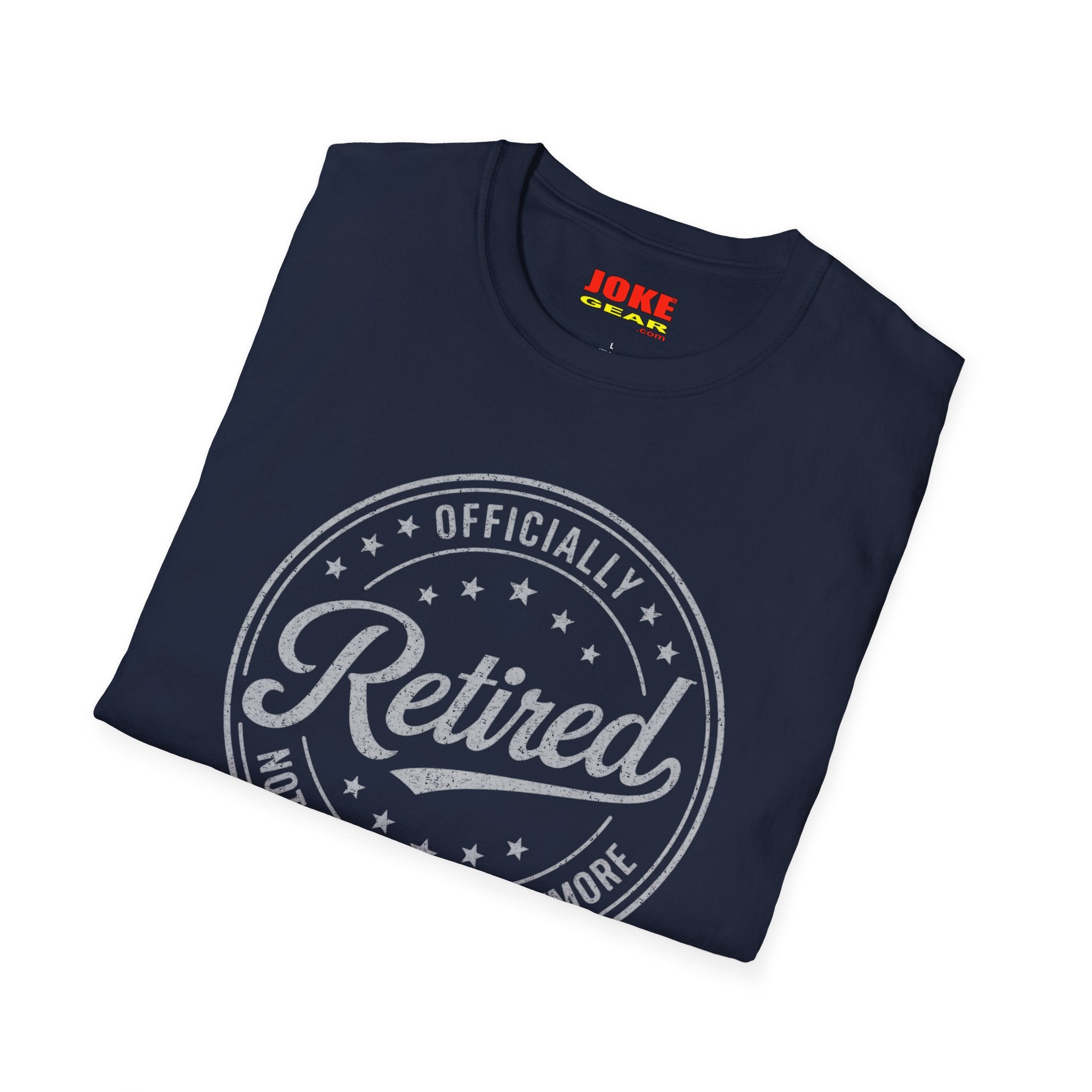 Retired Badge T-Shirt — "Officially Retired" Funny Retirement Tee