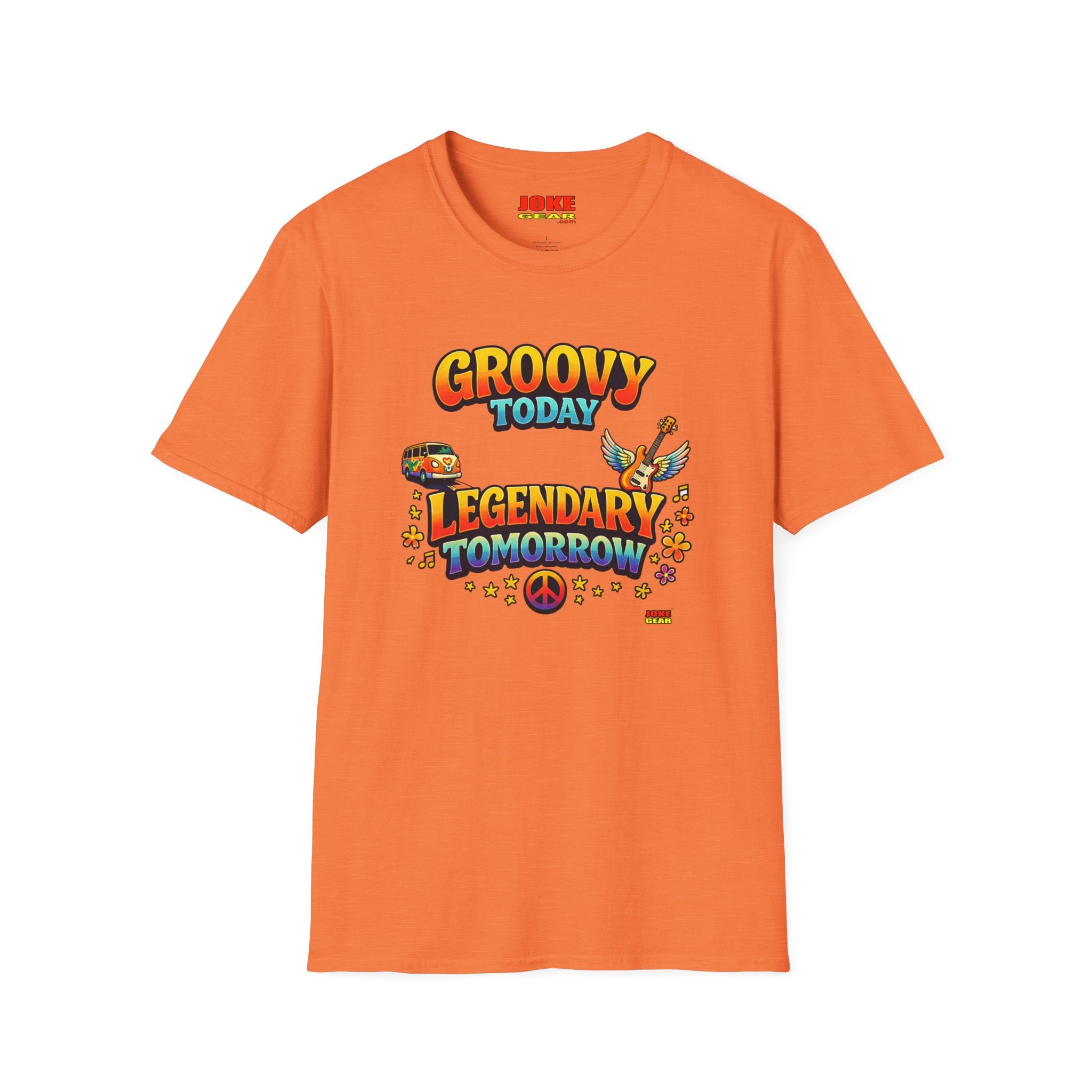 Groovy Today Legendary Tomorrow T-Shirt — Retro 60s Hippie Graphic Tee