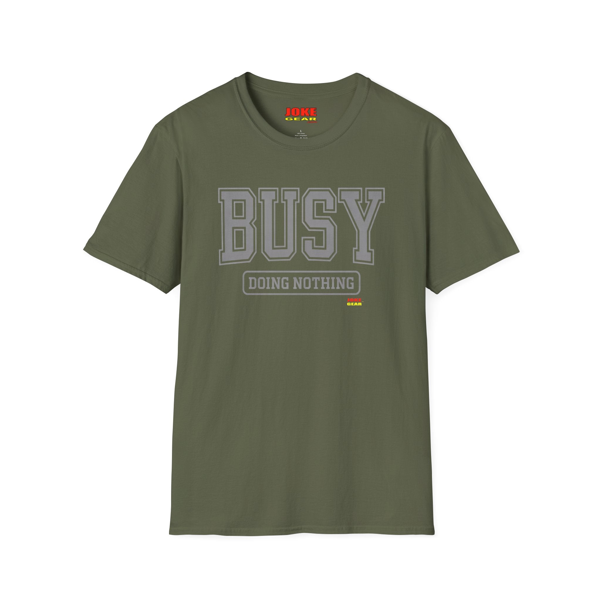 Busy Doing Nothing T-Shirt — Funny Casual Graphic Tee