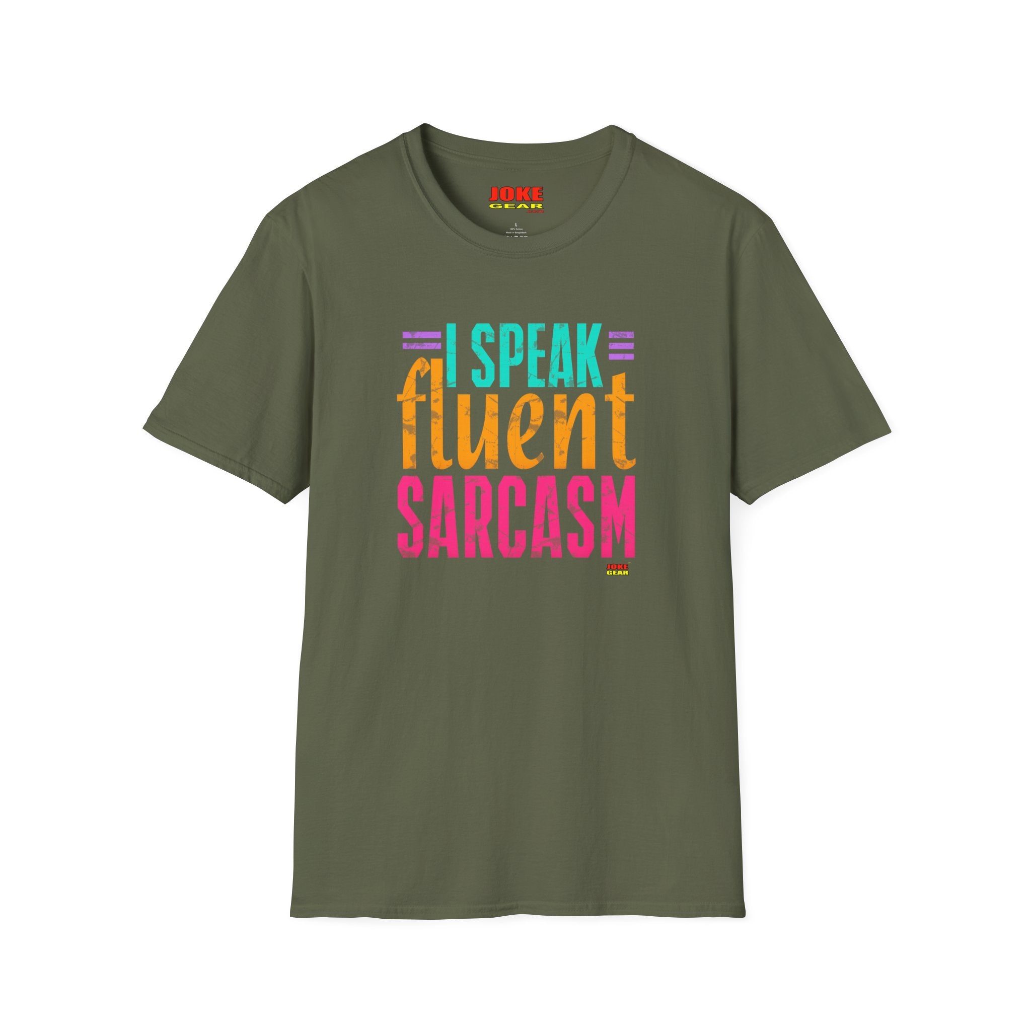 T-Shirt — I Speak Fluent Sarcasm Colorful Graphic Tee