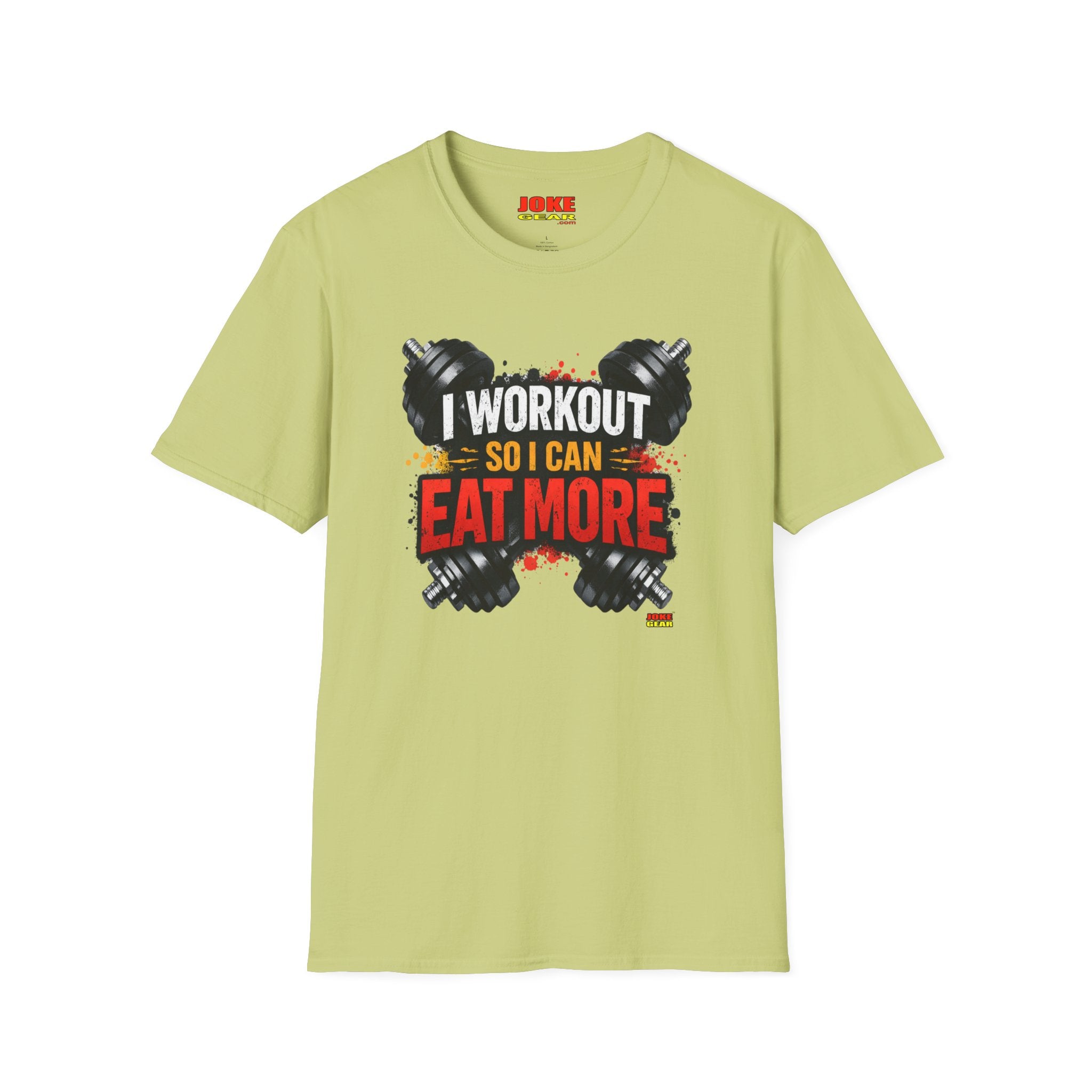 Workout T-Shirt — "I Workout So I Can Eat More" Funny Gym Tee