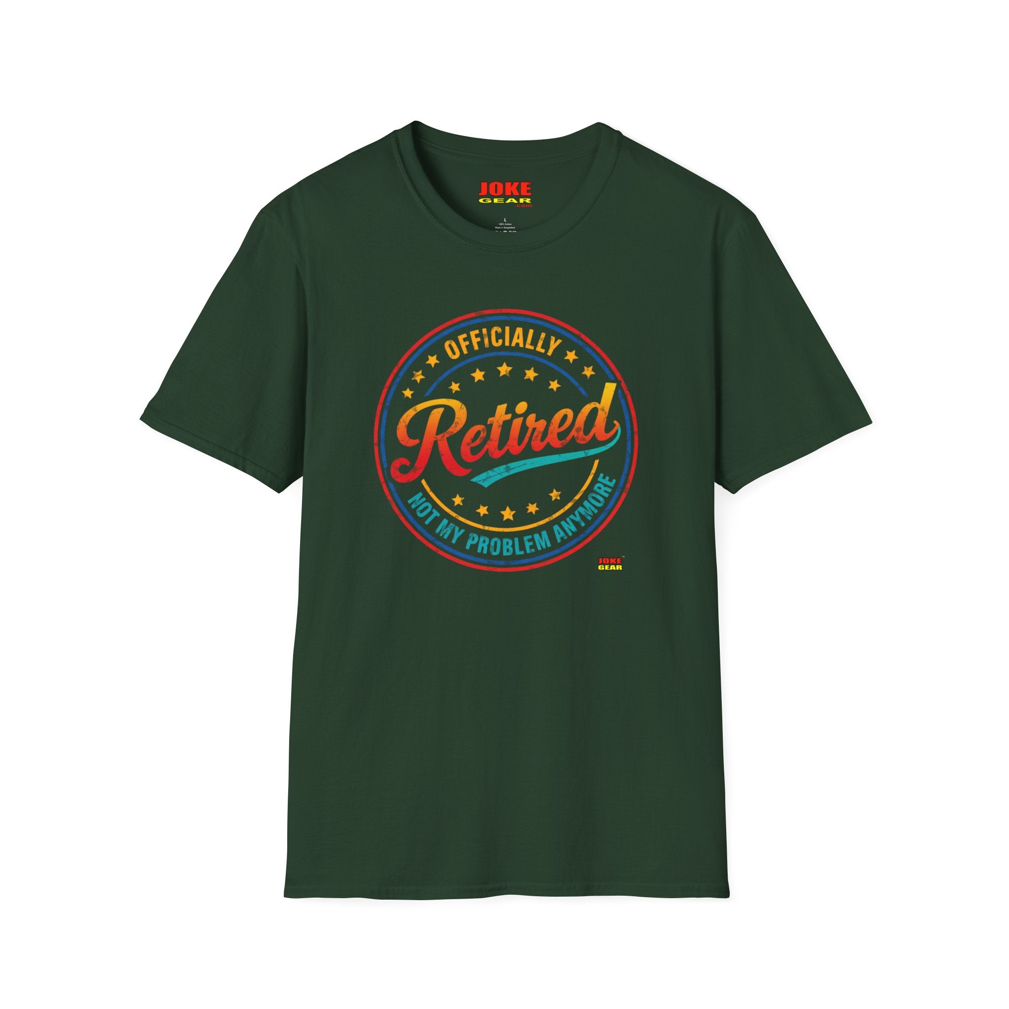 Retired Badge T-Shirt — "Officially Retired (Not My Problem Anymore)" Retirement Tee