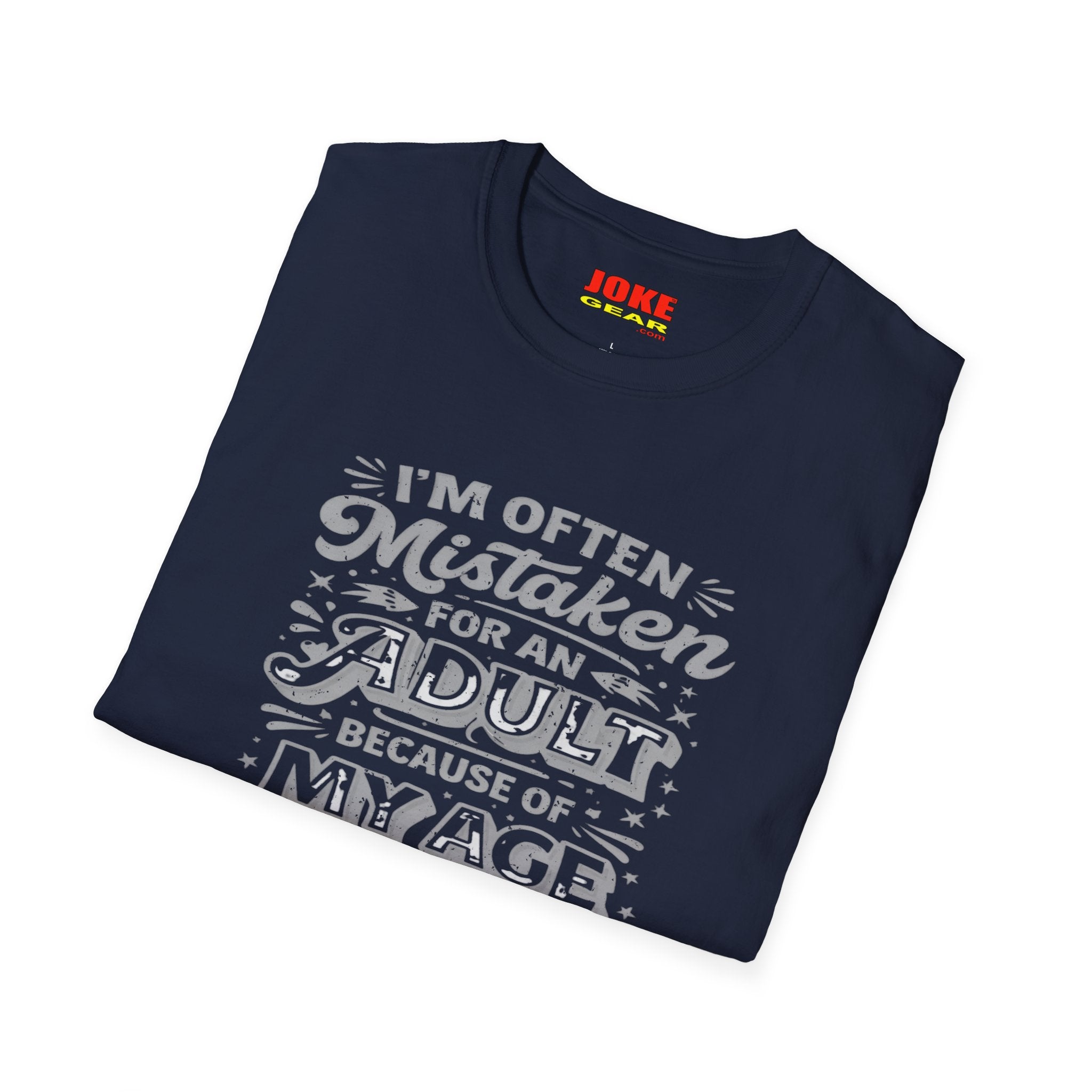 Adult Because of My Age T-Shirt — Funny Retro Typography Tee for Grown-Ups