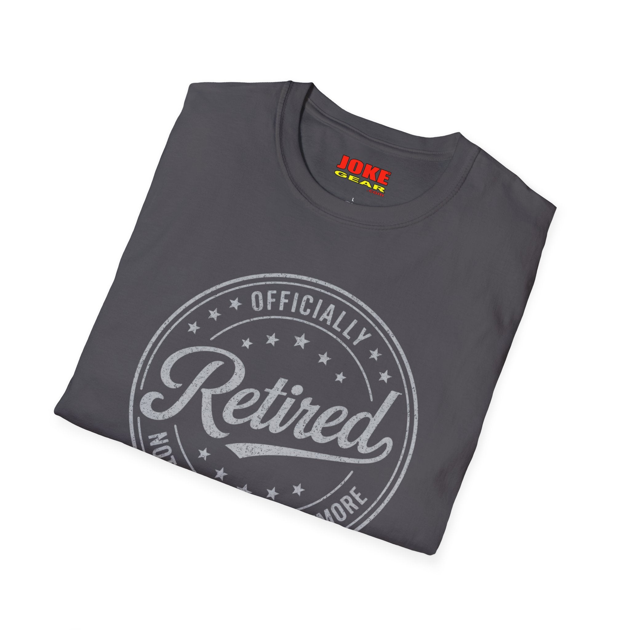 Retired Badge T-Shirt — "Officially Retired" Funny Retirement Tee