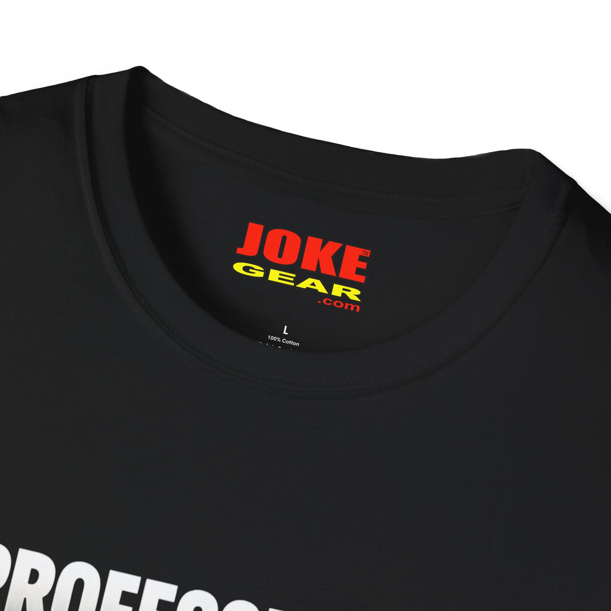 Professional Farter T-Shirt — Subtle White Text Tee for Fans & Gift