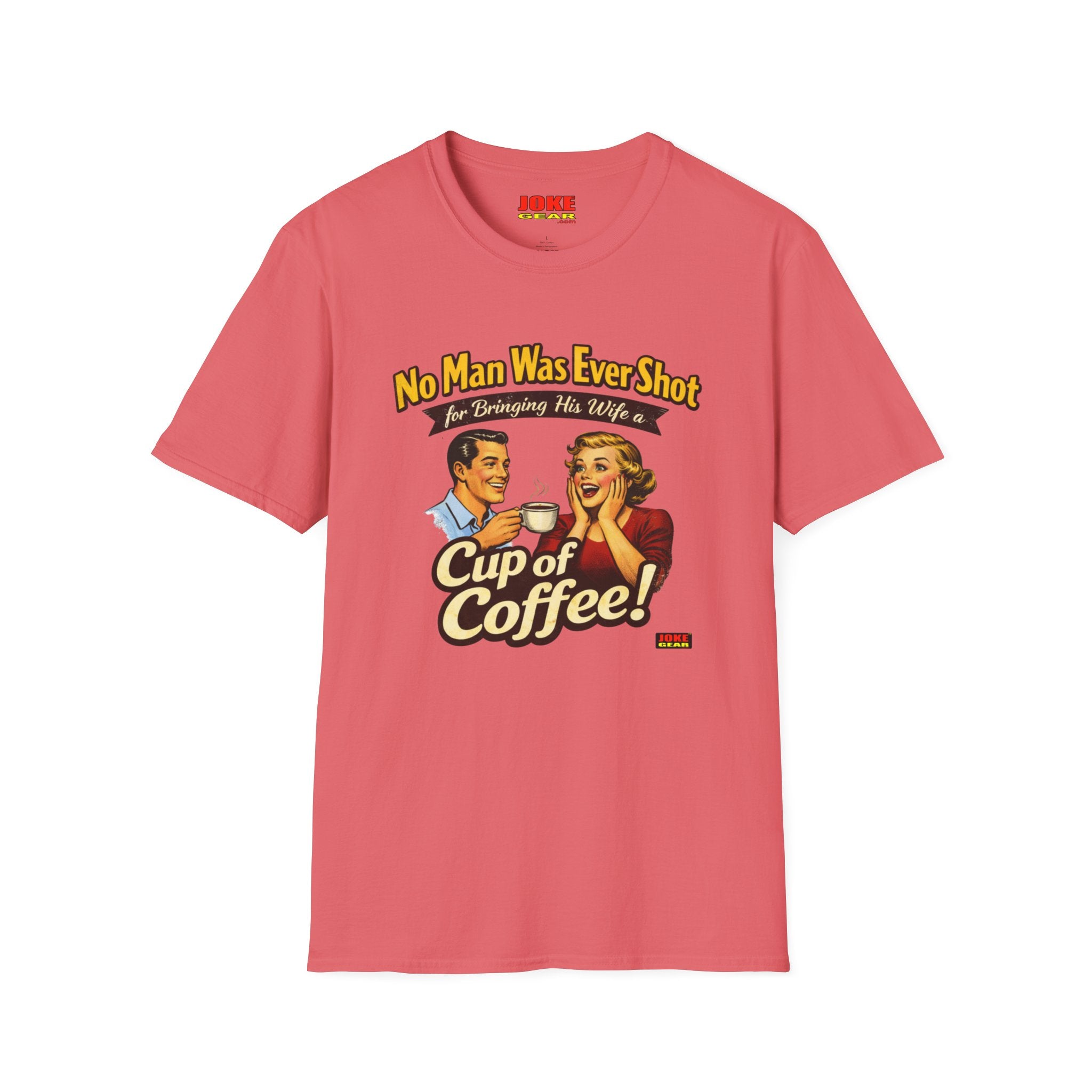 No Man was Ever Shot (Comedy T-Shirt) by a sling-shot with a "paper ball" of course.